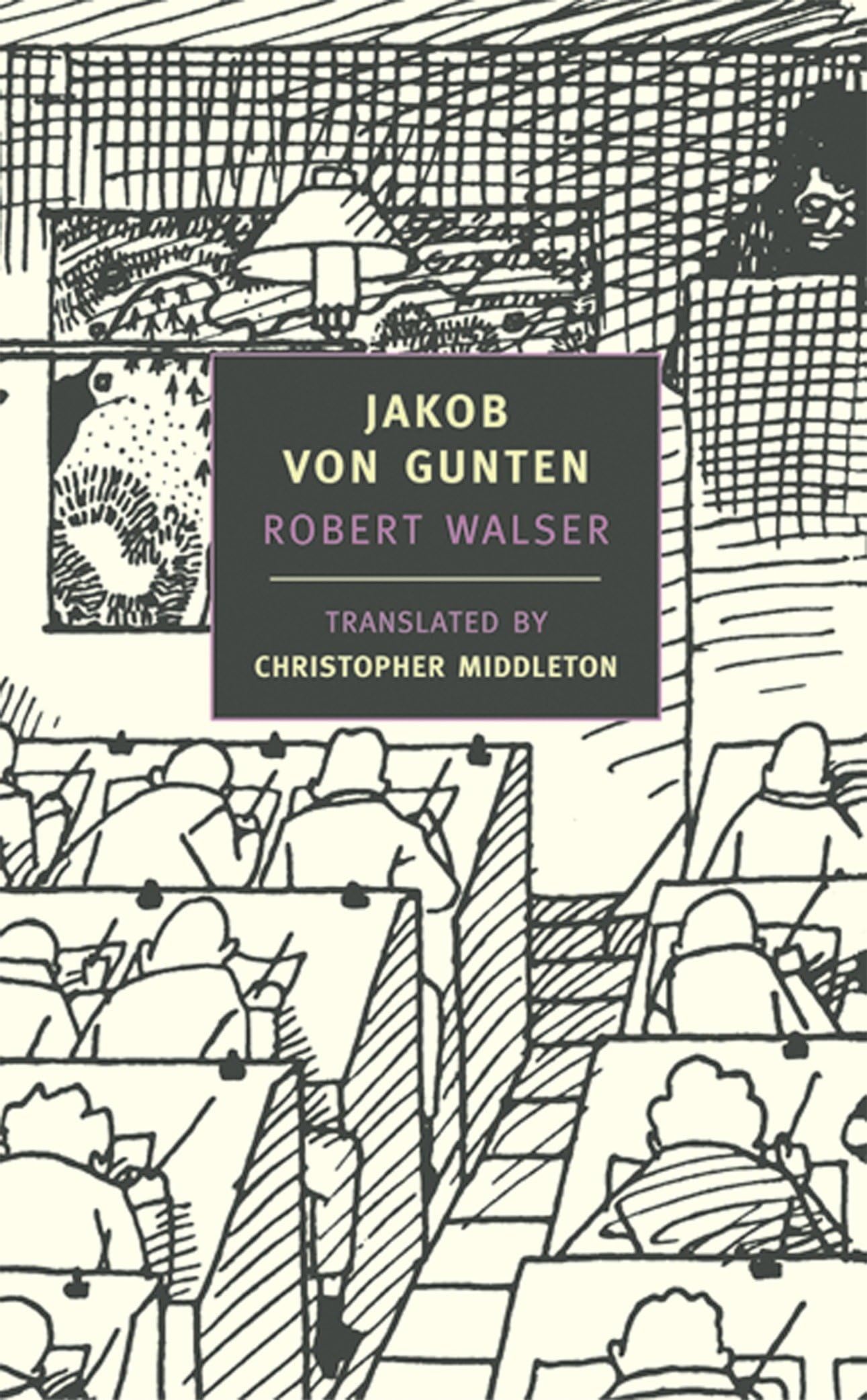Jakob von Gunten: 10 (New York Review Books (Paperback))