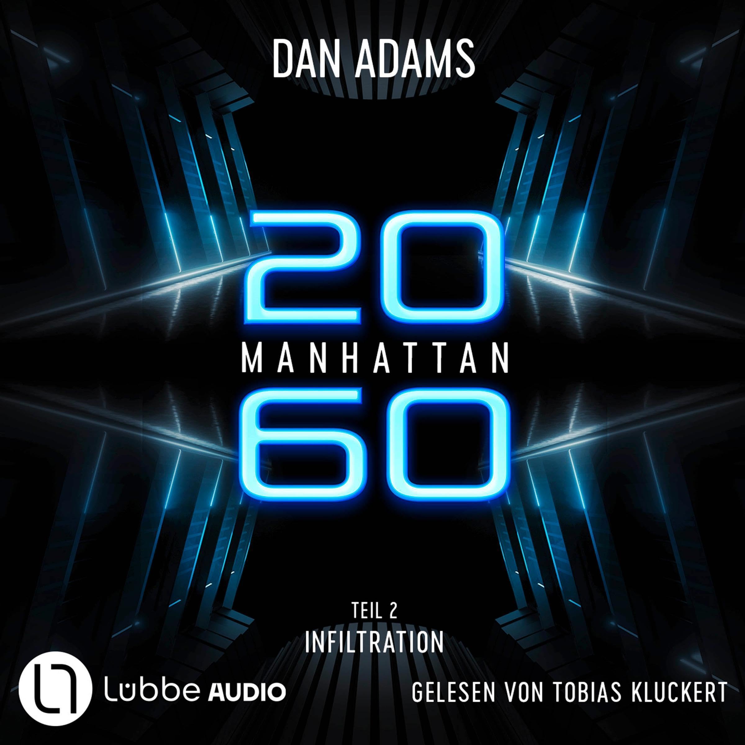 Cover art for Manhattan 2060 - Infiltration