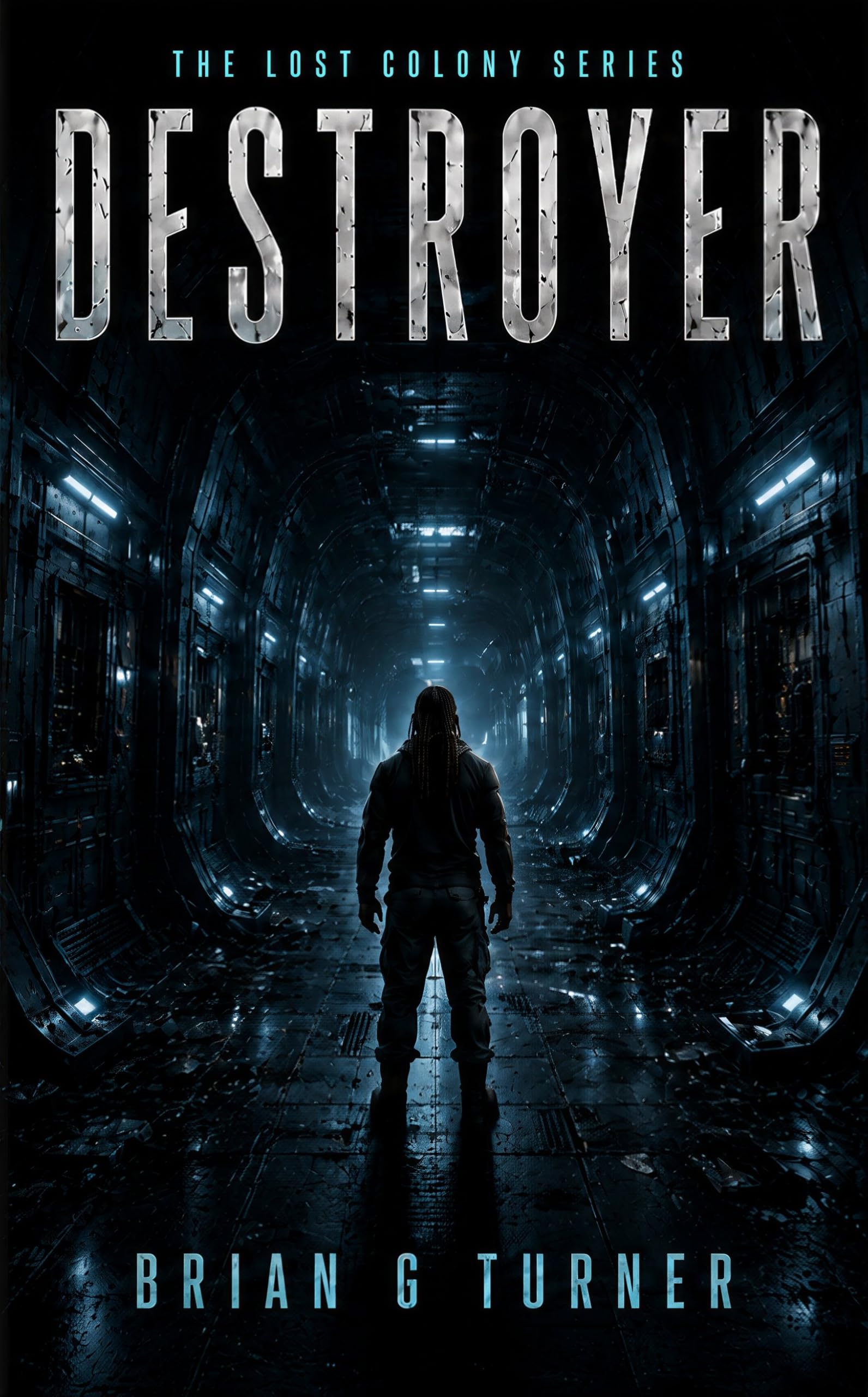 Destroyer (The Lost Colony Series Book 1)