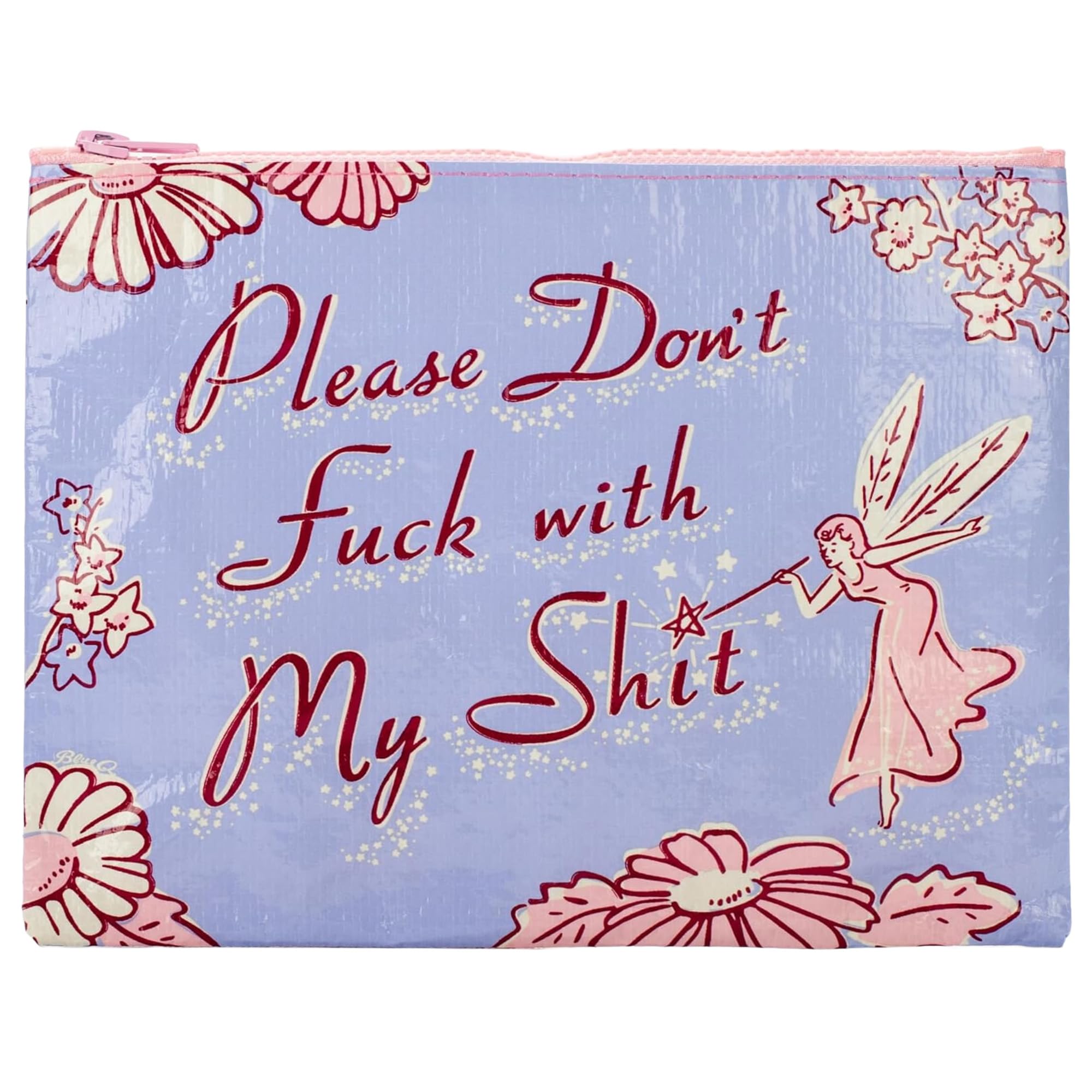 Please Don't F With My Stuff Zipper Pouch Chunky sturdy zipper, easy-to-wipe-clean, made from 95% recycled material, organize a larger bag, 7.25" h x 9.5" w