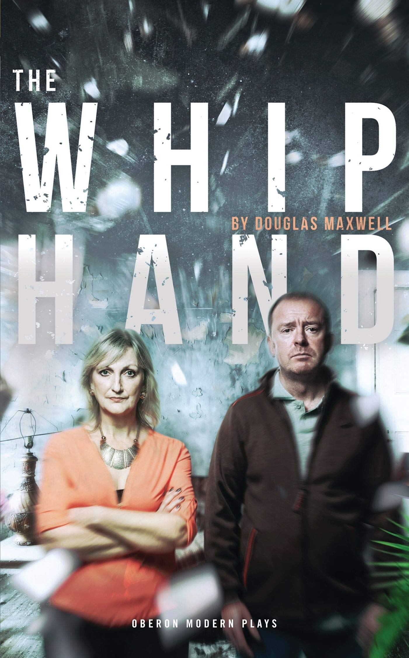 Buy The Whip Hand (Oberon Modern Plays) — BookShops.in