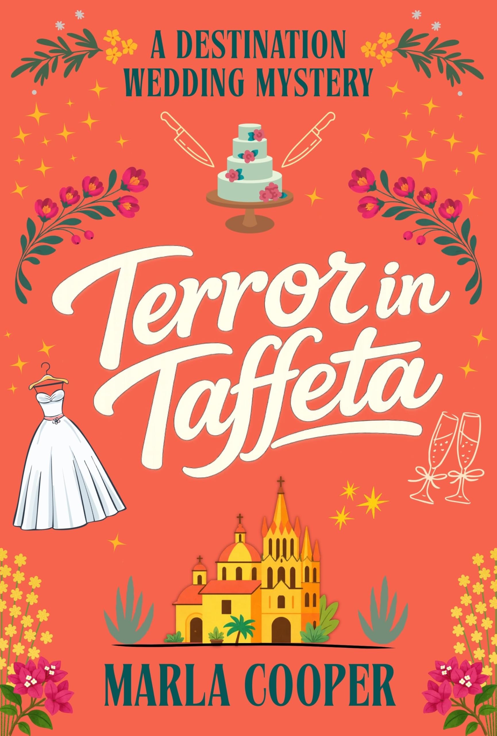 Terror in Taffeta (The Destination Wedding Mysteries Book 1)
