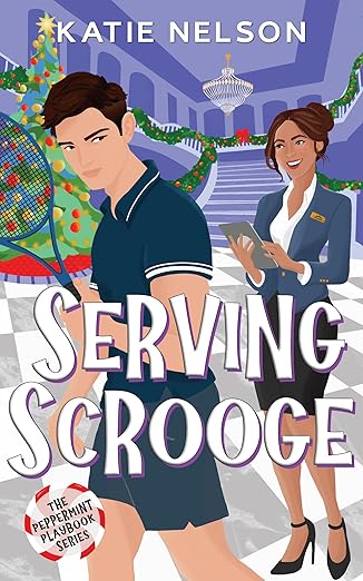 Serving Scrooge by Katie Nelson: Book Review