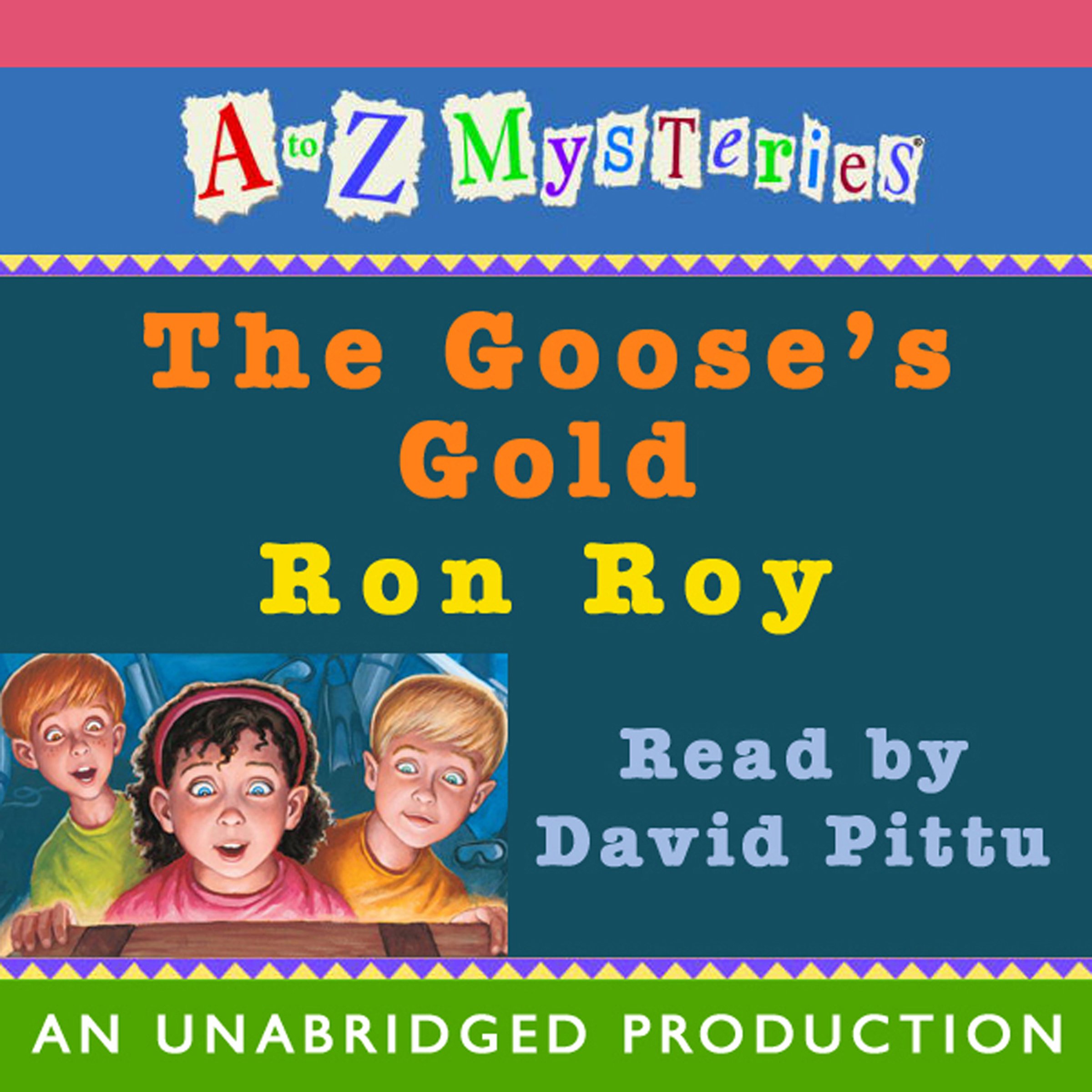 Cover art for A to Z Mysteries: The Goose's Gold