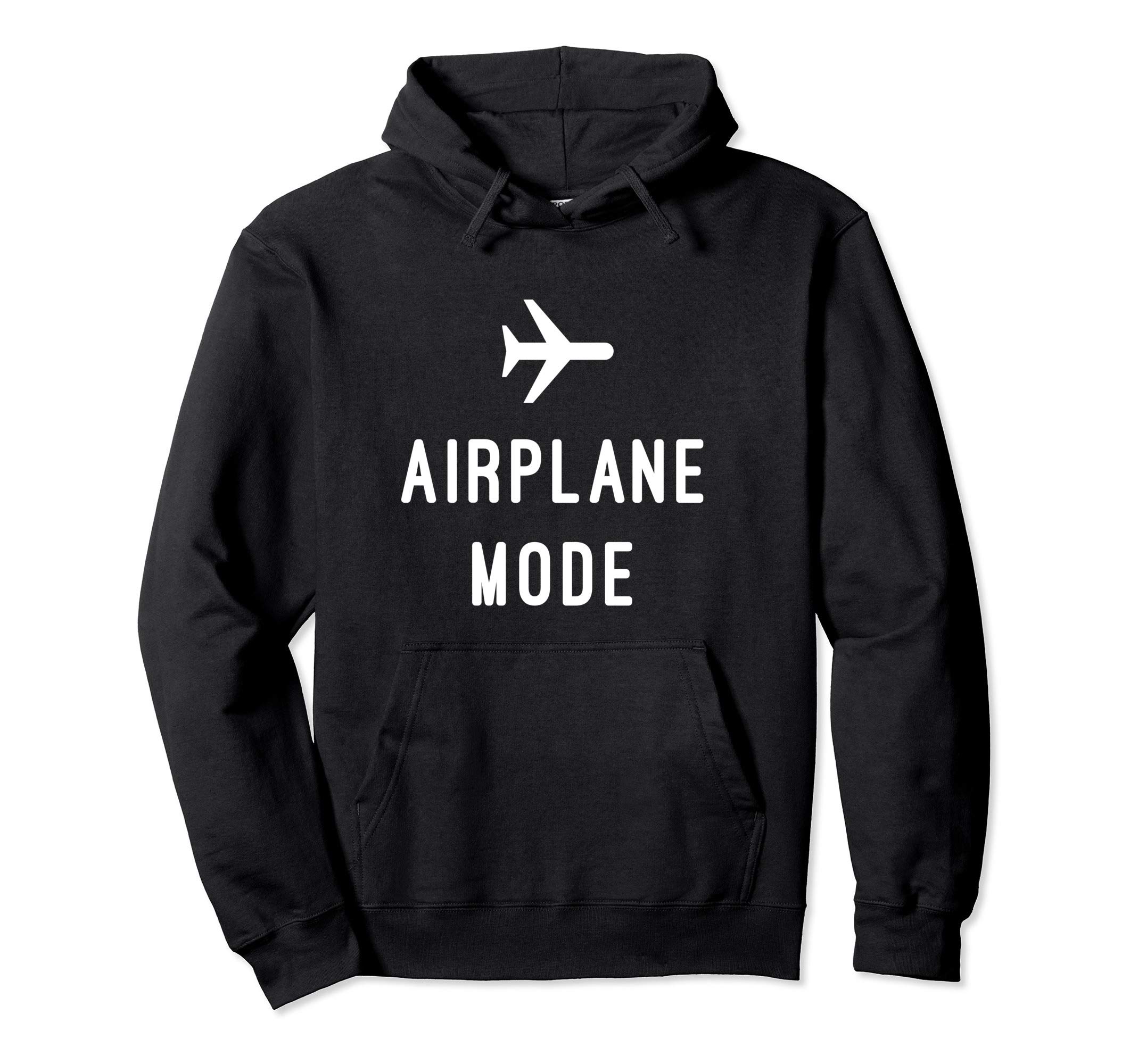 Airplane ModeHoodie Sweatshirt Pullover HoodieOEKO-TEX STANDARD 100
