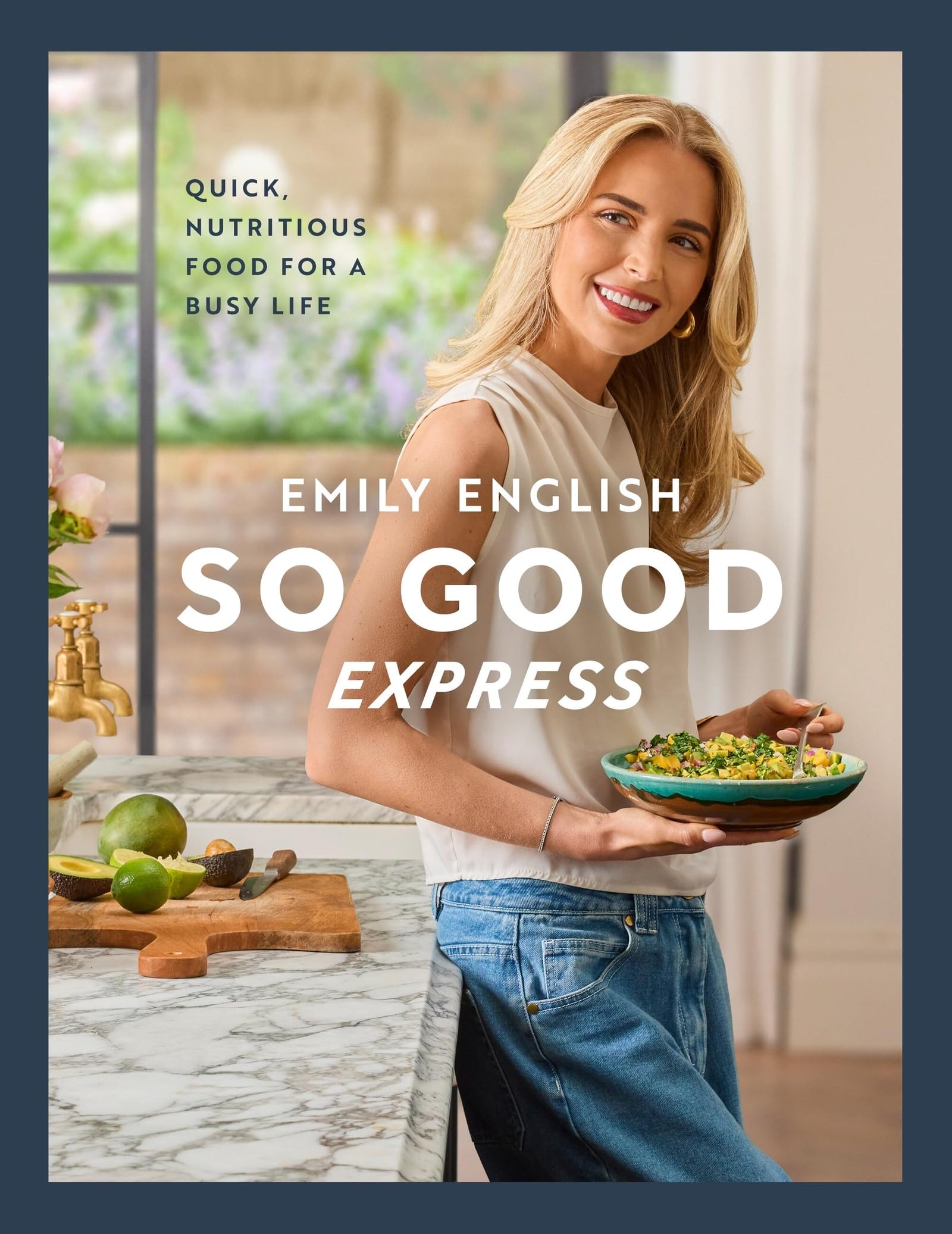 So Good Express: The Number One Sunday Times Bestseller - ‘Gen Z’s Nigella’ The Times