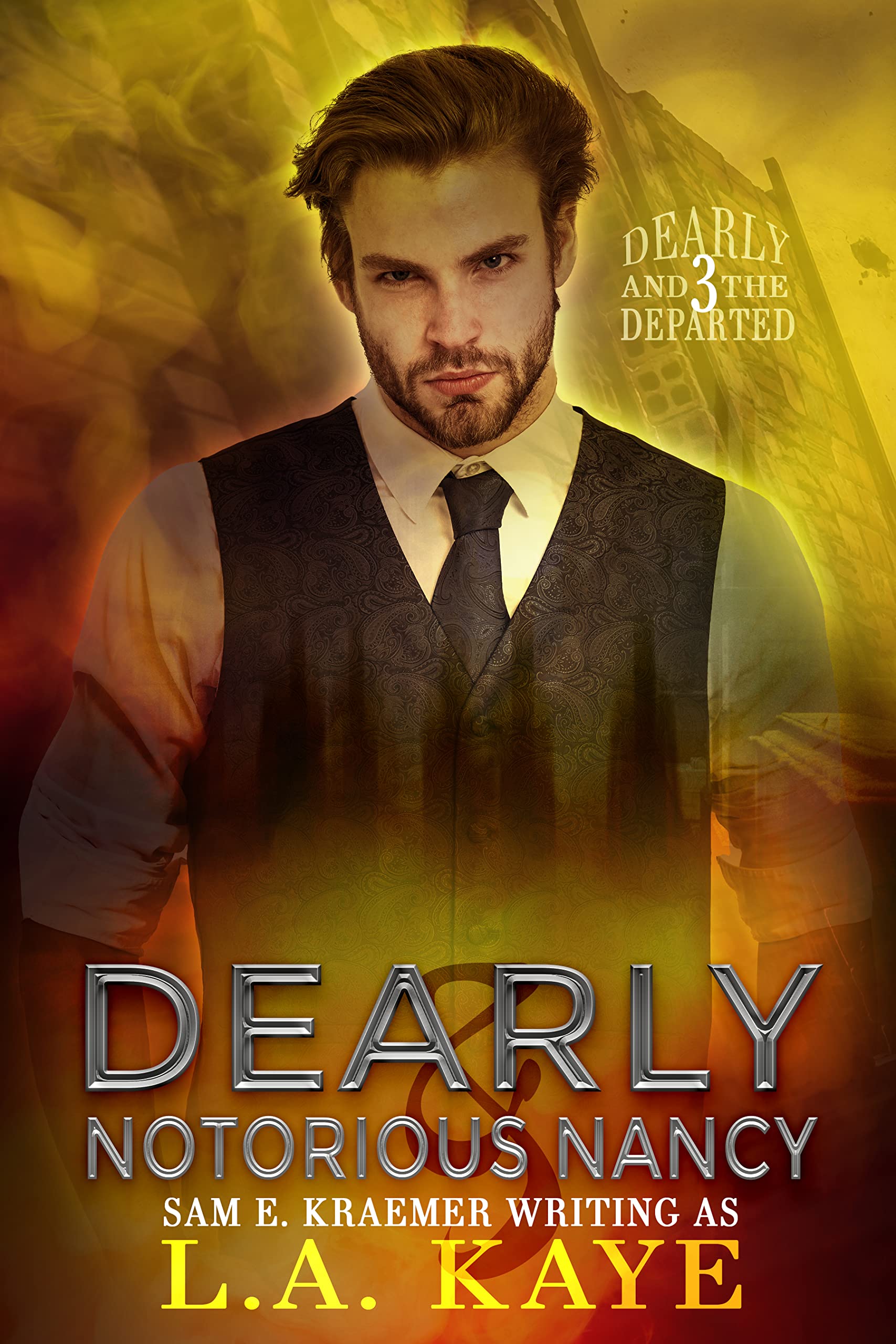 Dearly & Notorious Nancy (Dearly and The Departed Book 3)