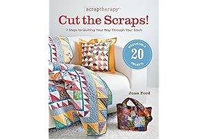 ScrapTherapy® Cut the Scraps!: A Comprehensive Guide to Quilting with Fabric Scraps