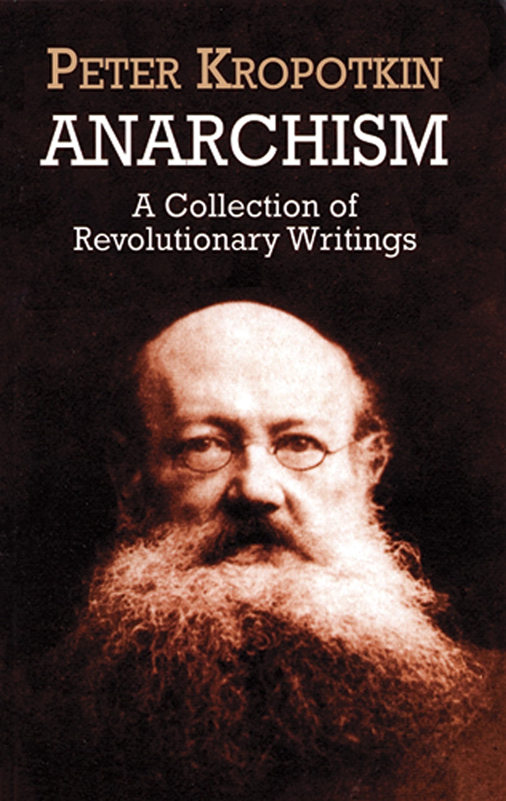 Anarchism by Kropotkin (Paperback Book)