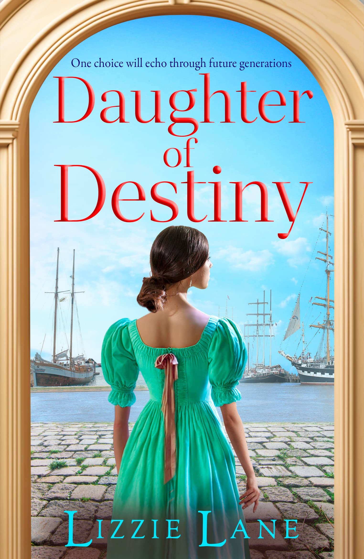 Daughter of Destiny: A page-turning family saga series from bestseller Lizzie Lane (The Strong Trilogy, 1)