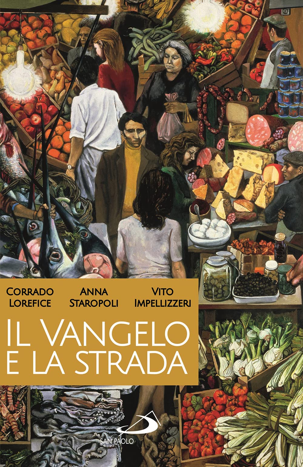 Il Vangelo E La Strada. Palermo Come Gerico - 4