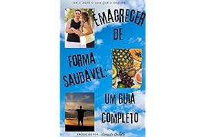 Lose Weight the Healthy Way: A Complete Guide