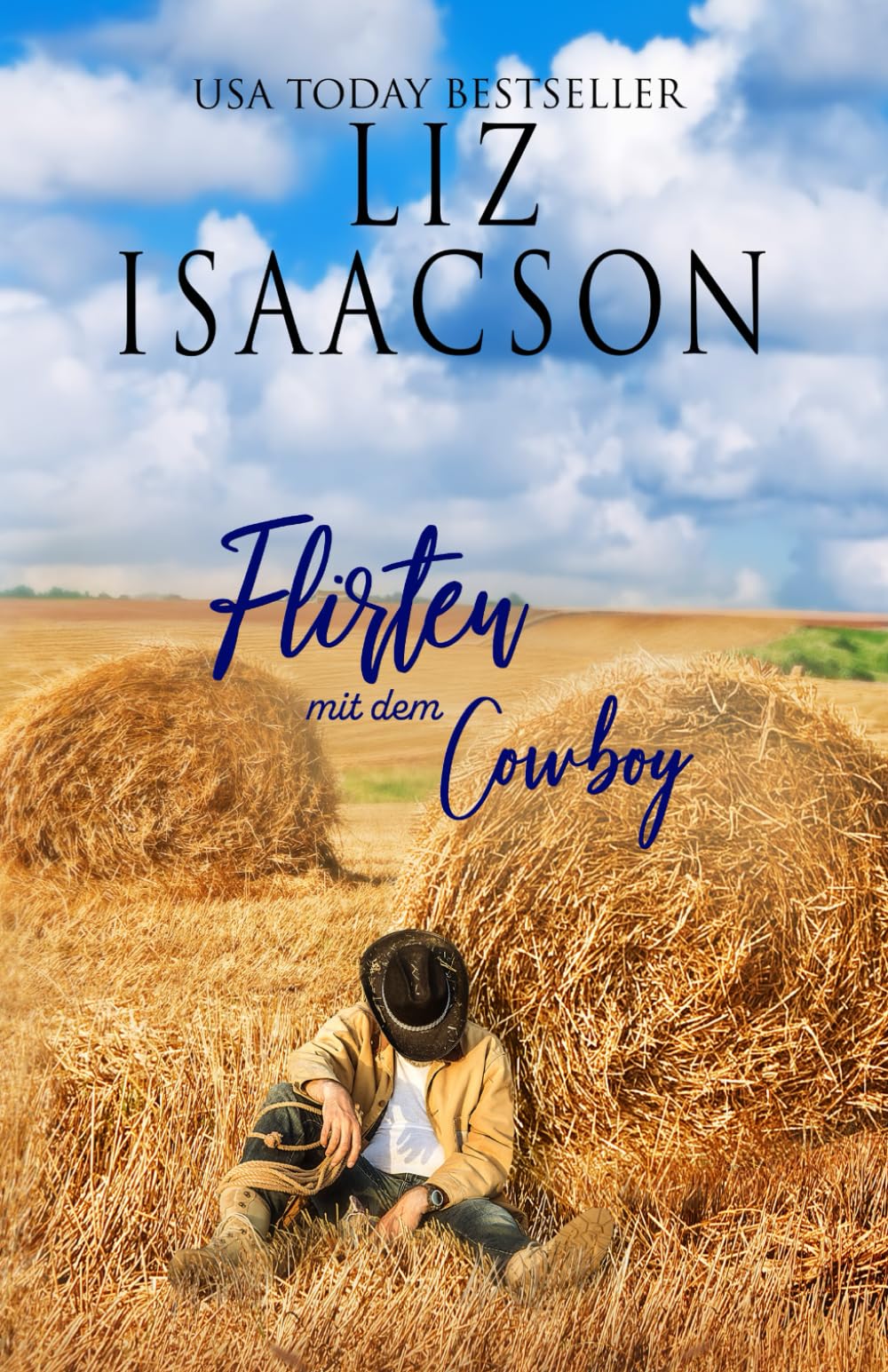 Flirten mit dem Cowboy: Cowboy-Liebesgeschichten aus dem Westen (Herzen im Hill Country)