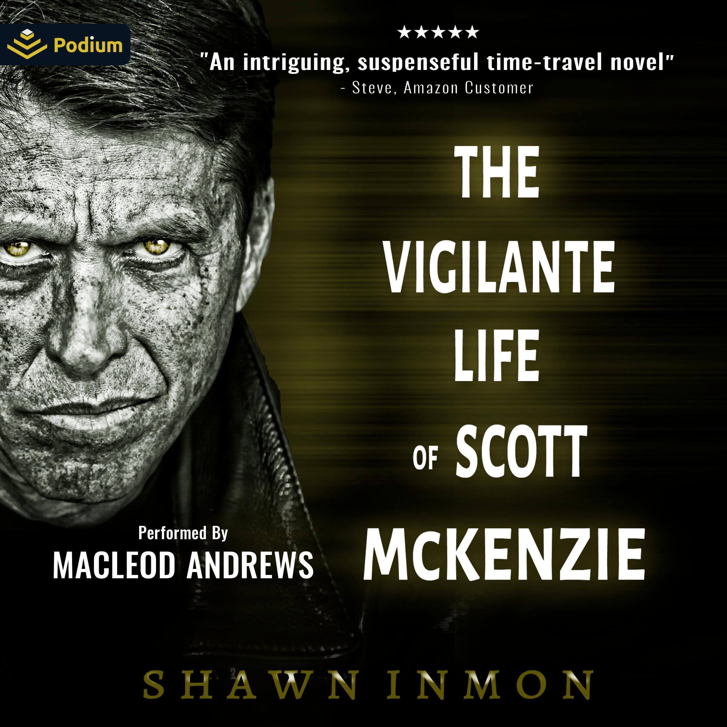 Cover art for The Vigilante Life of Scott McKenzie