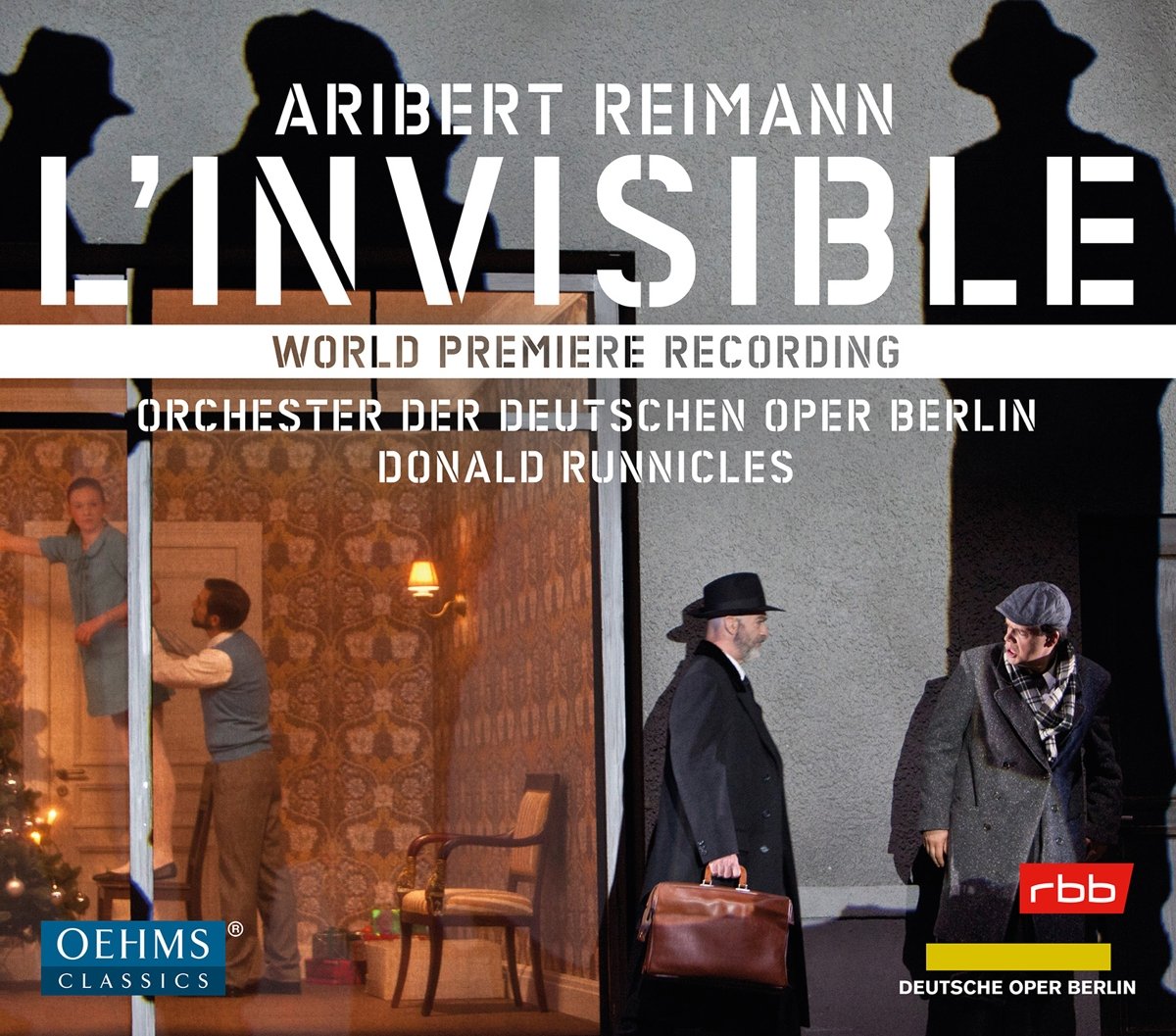 Reimann: L'Invisible [Various] [Oehms Classics: OC973]