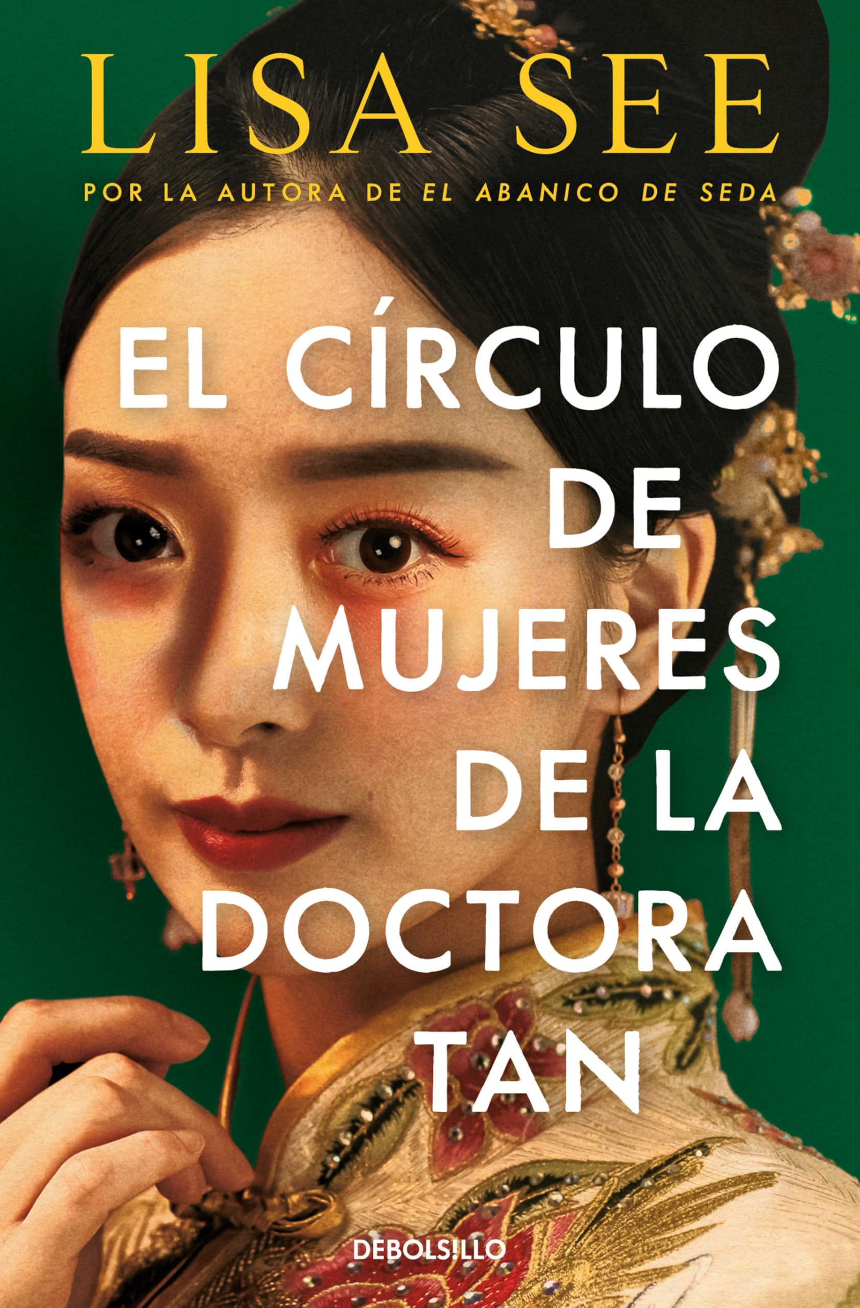 El círculo de mujeres de la doctora Tan/ Lady Tan's Circle of Women (Best Seller)