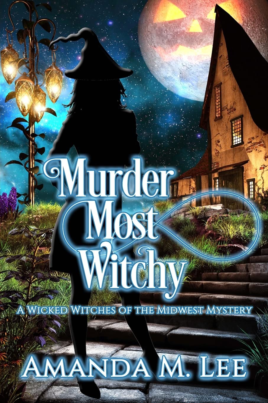 Murder Most Witchy: Volume 10 (Wicked Witches of the Midwest)