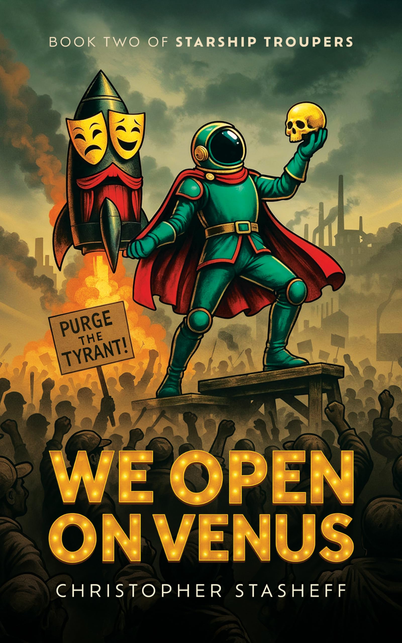 We Open on Venus (Starship Troupers Book 2)