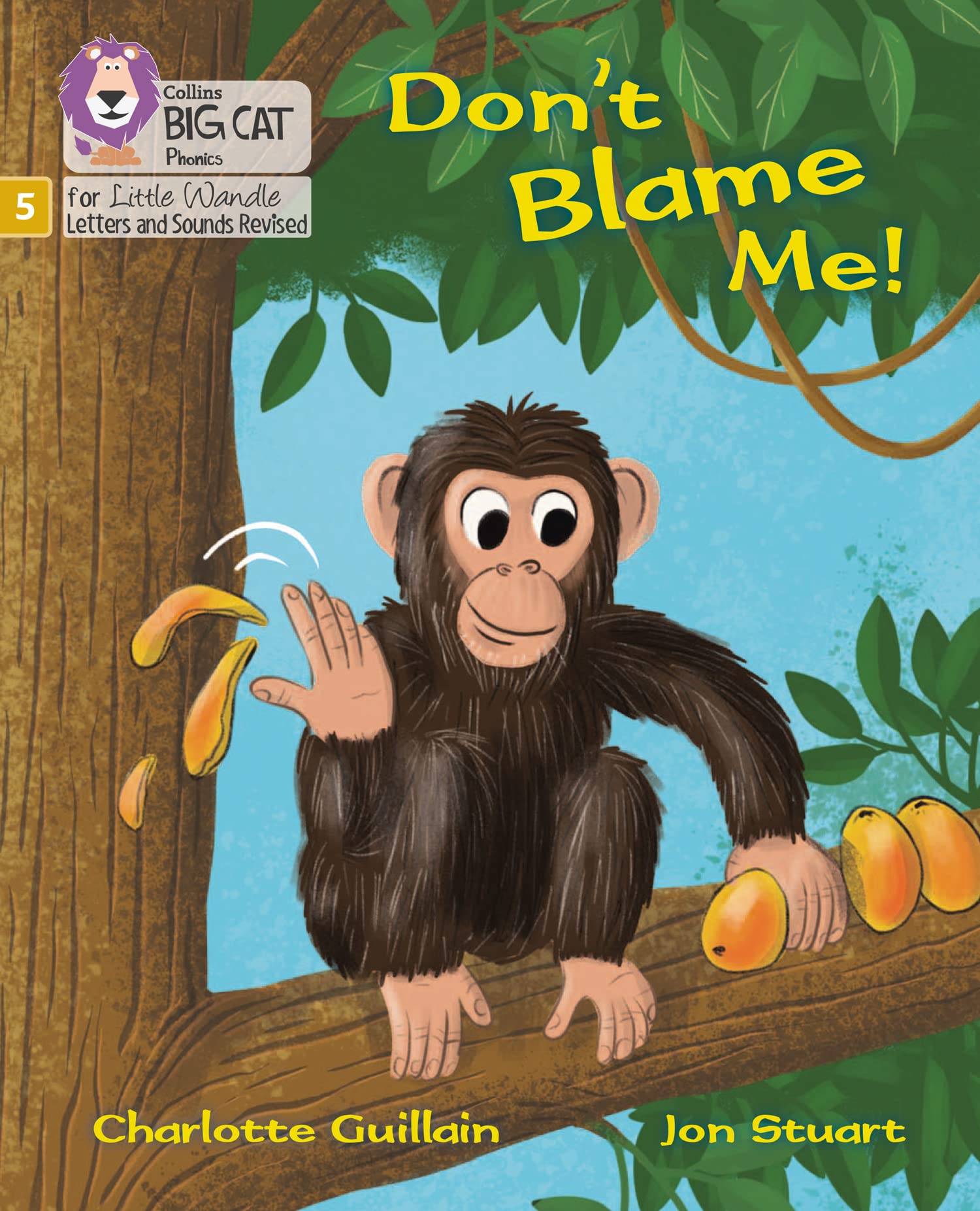 Don't Blame Me! Phase 5 Set 3 by Charlotte Guillain (Paperback Book)