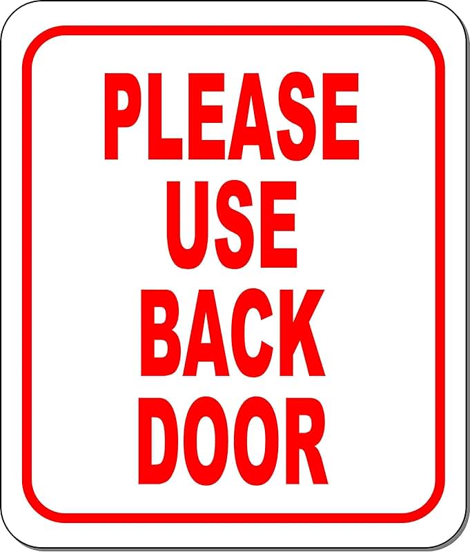 Amazon Please Use Back Door Sign Amazon Please Use Back Door Sign