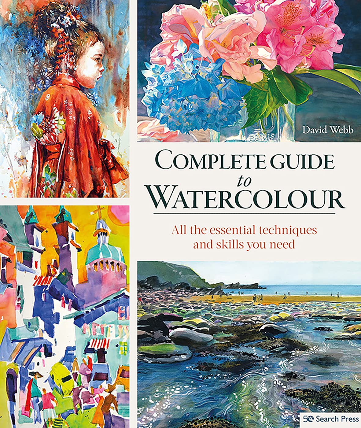 Complete Guide to Watercolour by David Webb - 9781800921948