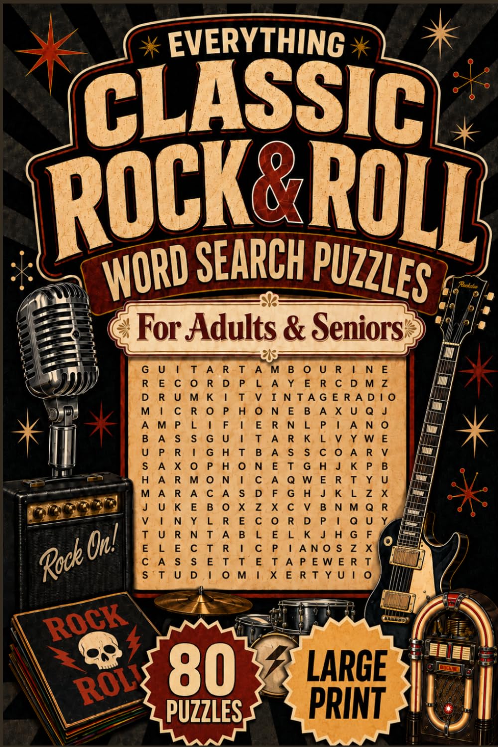 Everything Classic Rock and Roll Word Search Puzzles: For Adults and Seniors (The Nostalgia Word Search Collection)