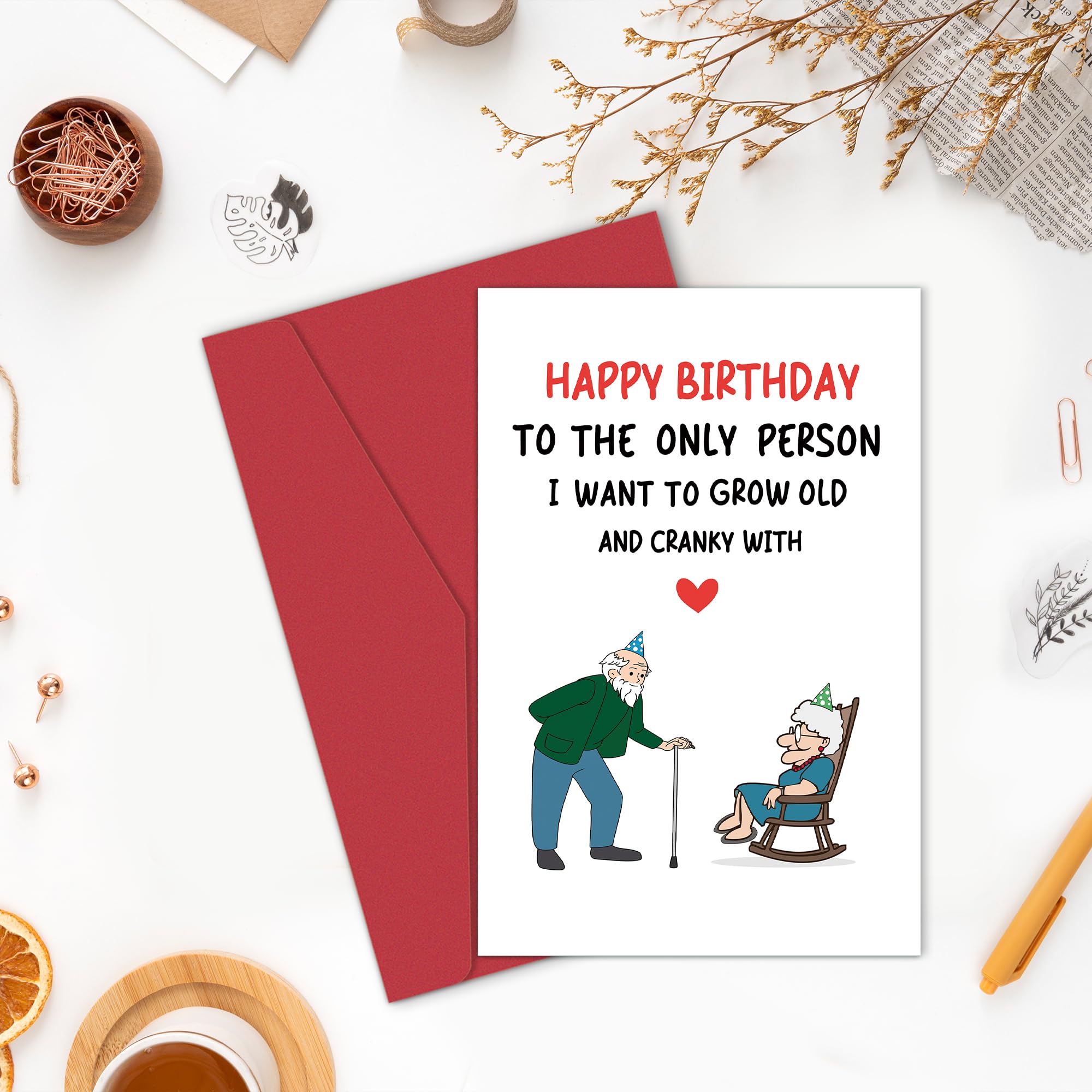 Divertida tarjeta de cumpleaños para marido y esposa, tarjeta de cumpleaños romántica para hombres y mujeres, feliz cumpleaños para la única persona con la que quiero crecer viejo y cranky
