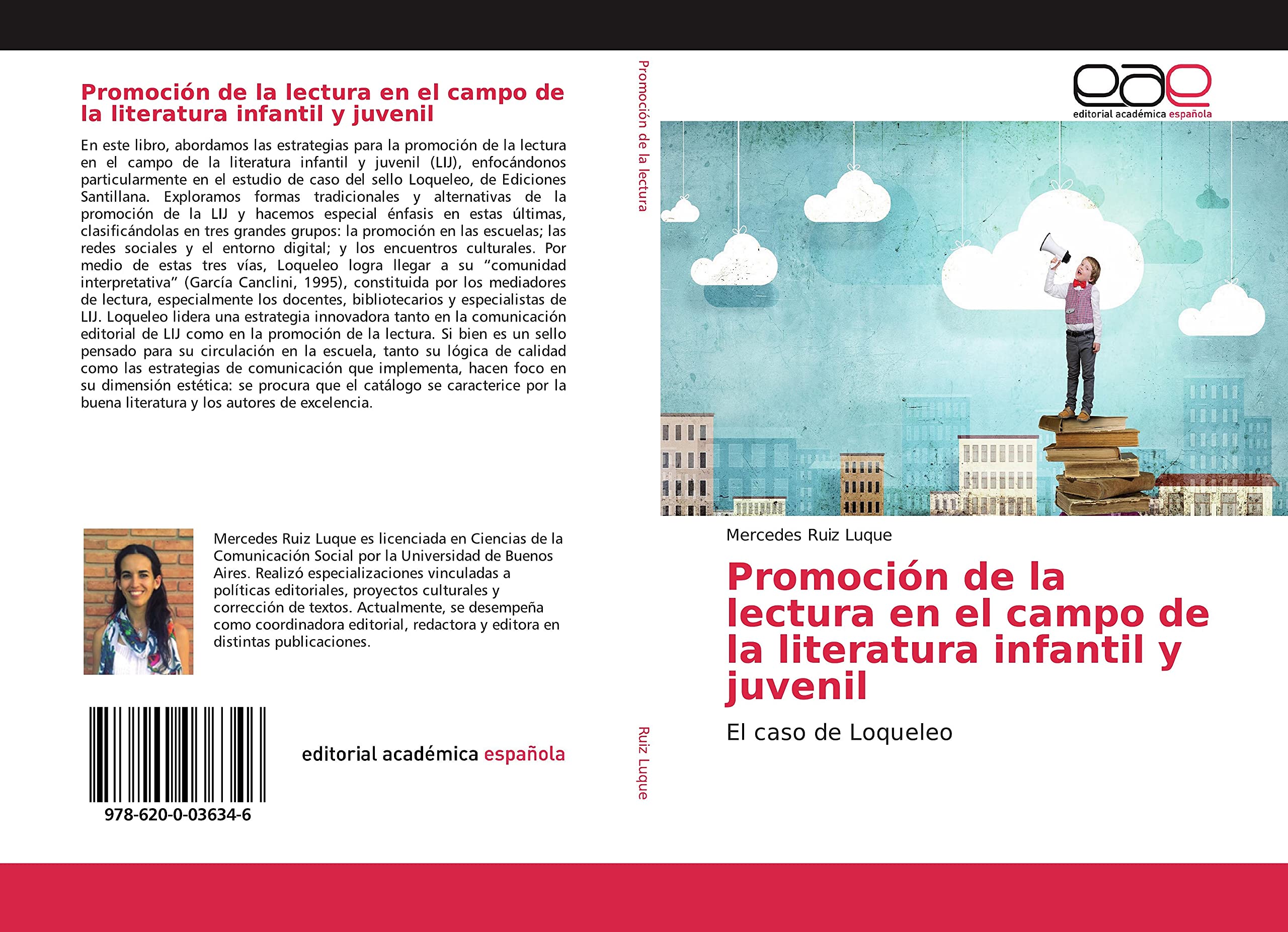 Promoción de la lectura en el campo de la literatura infantil y juvenil: El caso de Loqueleo