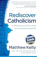 Algopix Similar Product 9 - Rediscover Catholicism A Spiritual