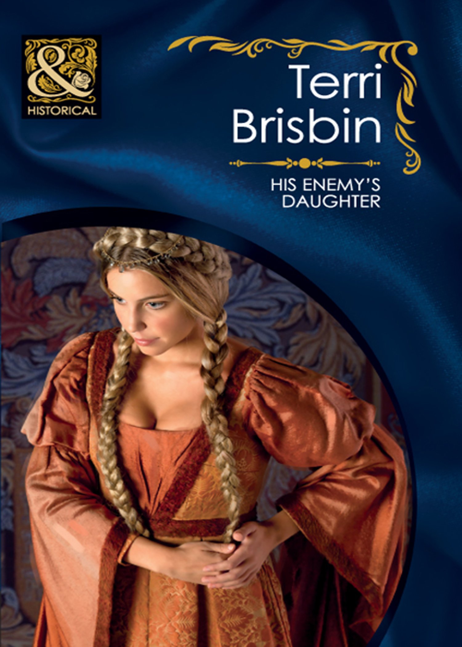 His Enemy's Daughter (The Knights of Brittany Book 4)