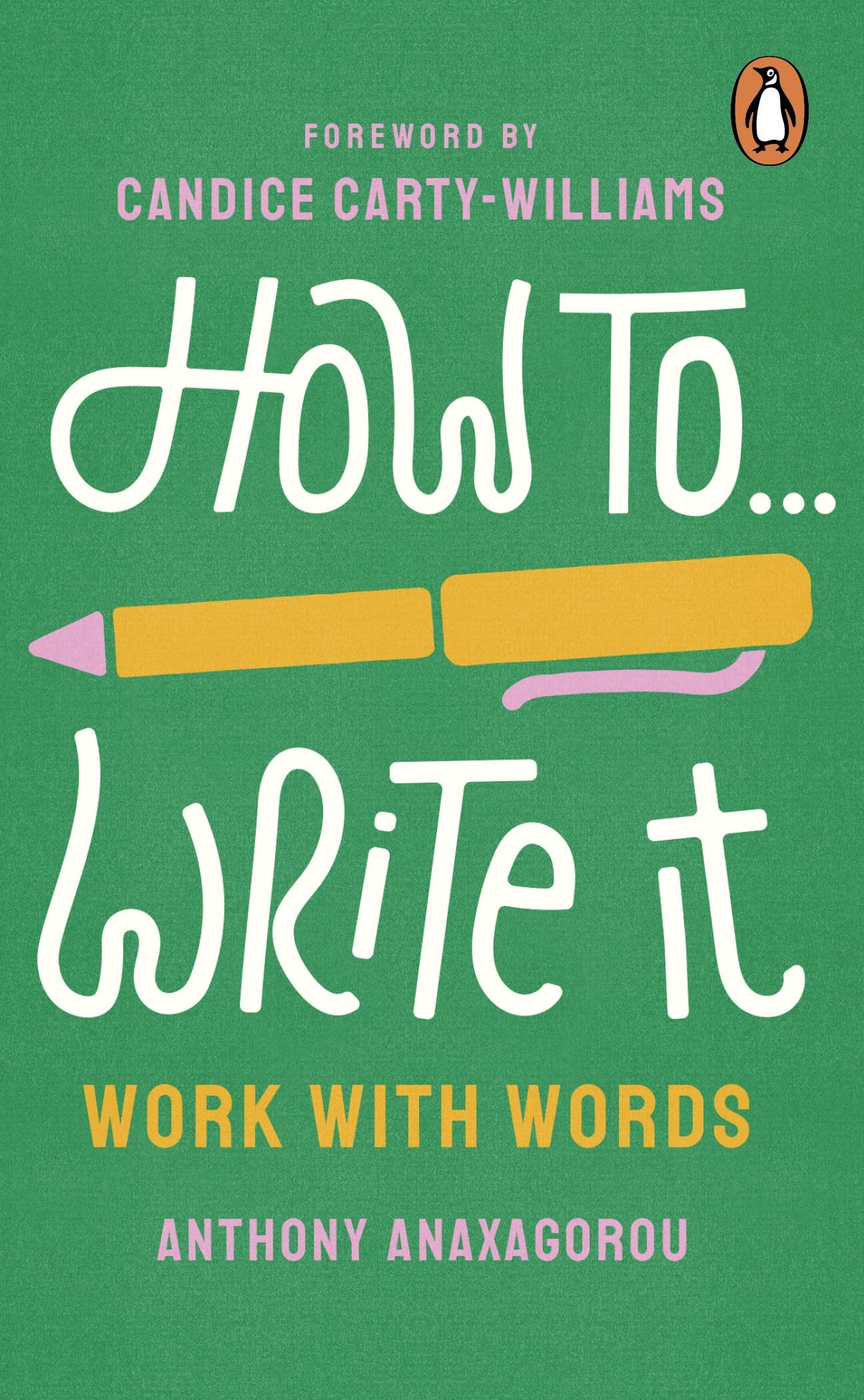 How To Write It: Work With Words: 7 (Merky How To, 7)