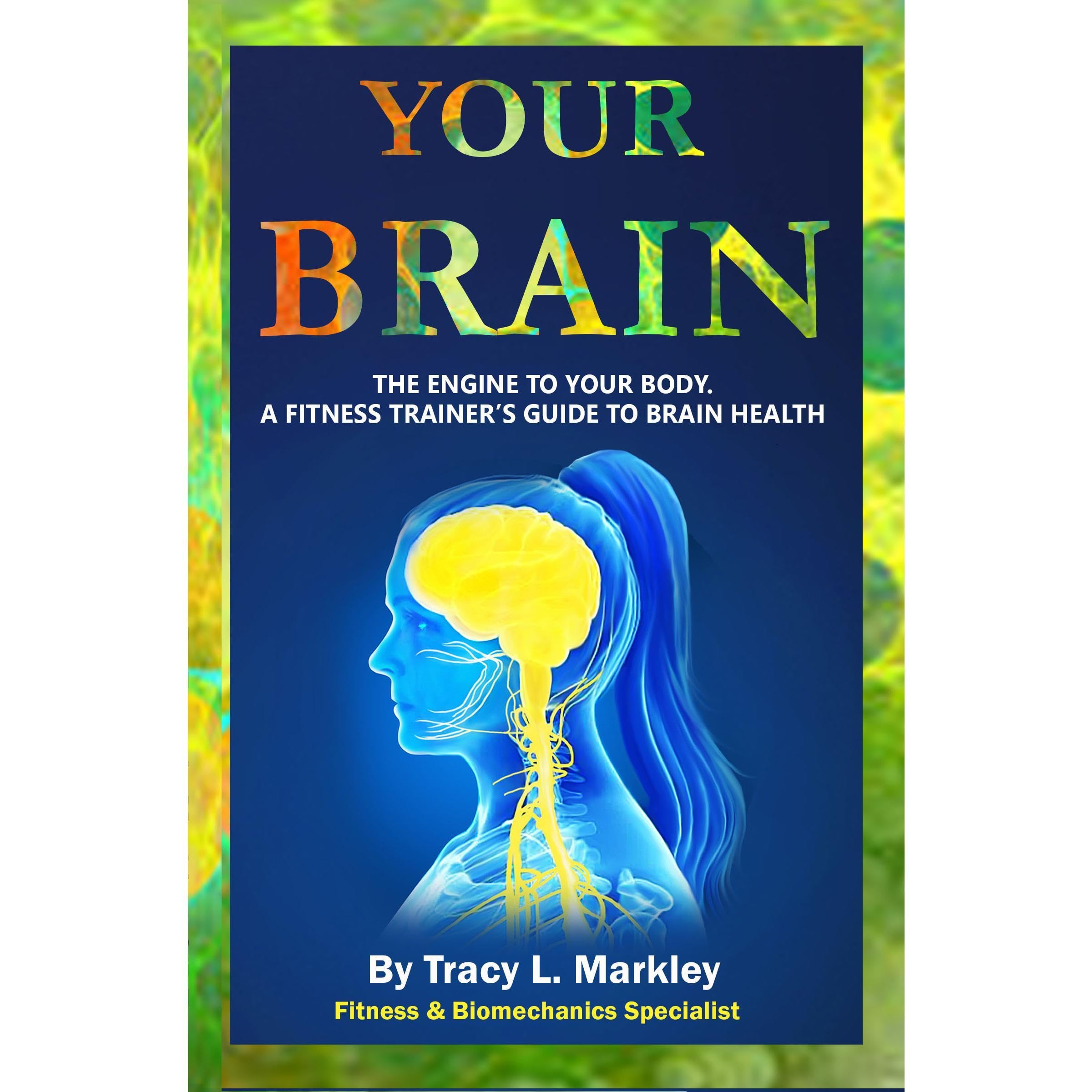 Your Brain