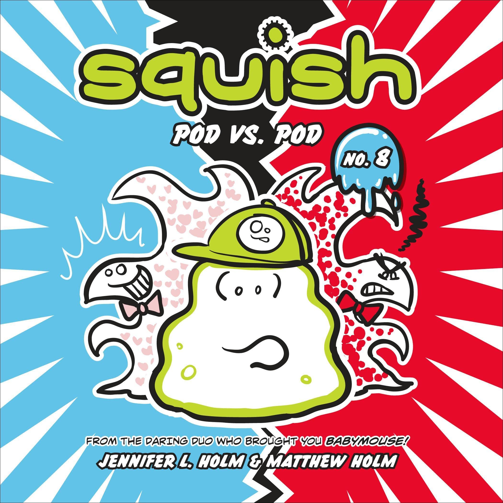 Cover art for Squish #8: Pod vs. Pod