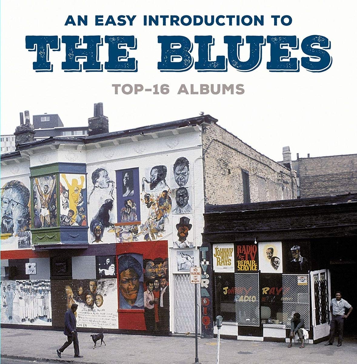 An Introduction to the Blues