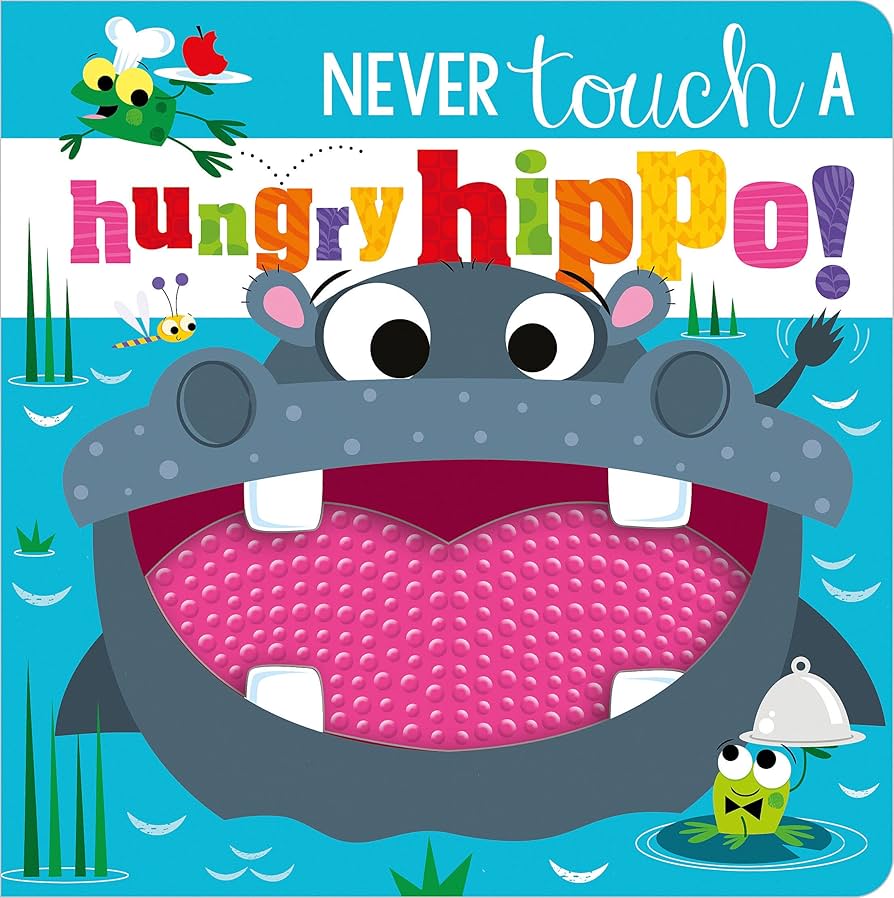 Amazon.com: Never Touch a Hungry Hippo!: 9781803372624: Greening