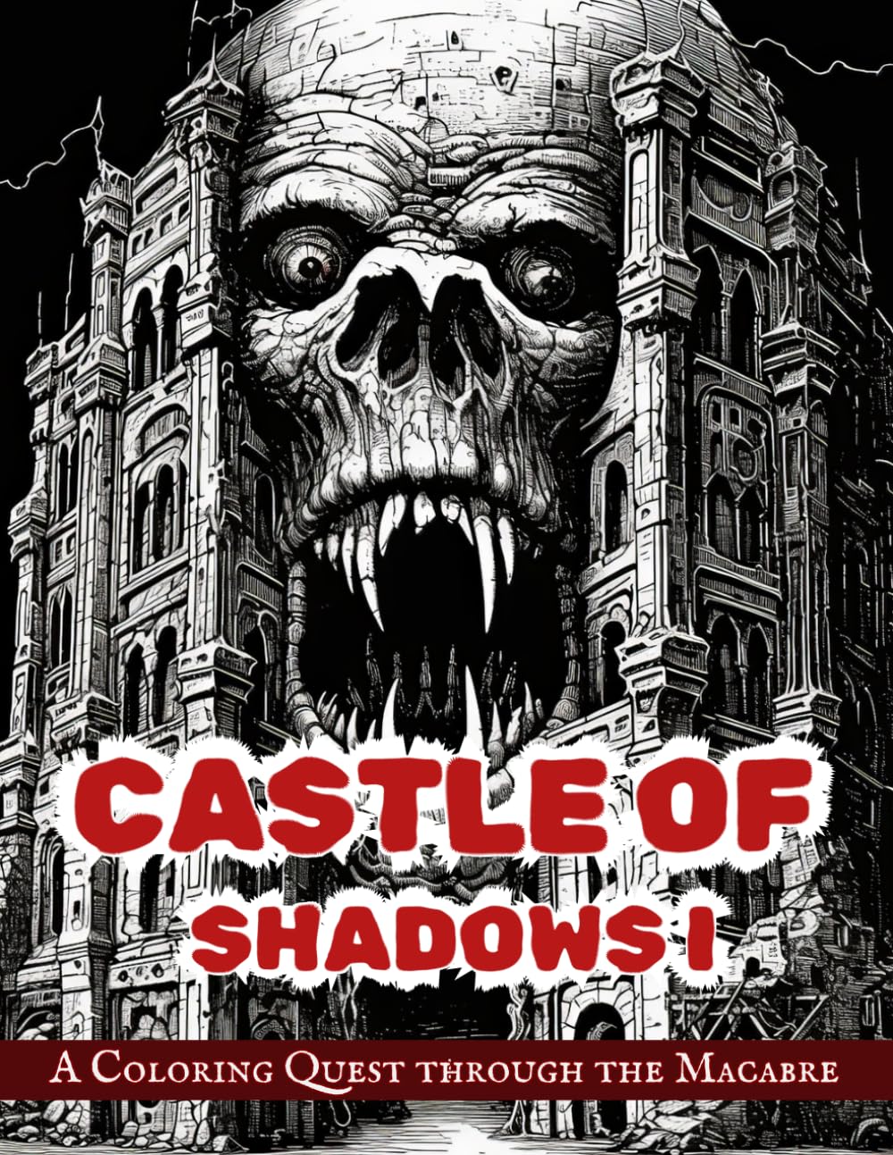 CASTLE OF SHADOWS I: A Coloring Quest through the Macabre | Castle coloring book for adults