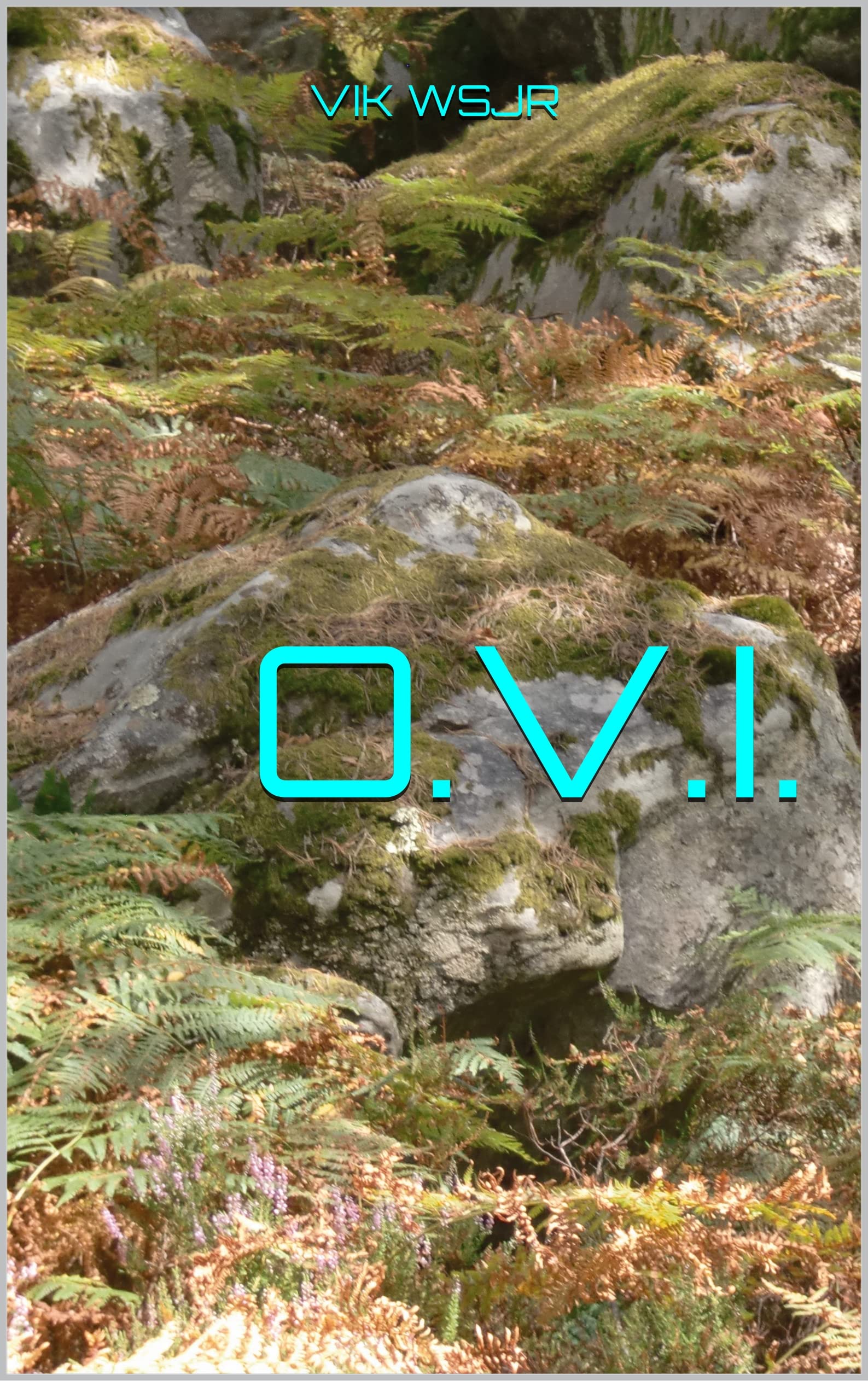 O.V.I. (French Edition)