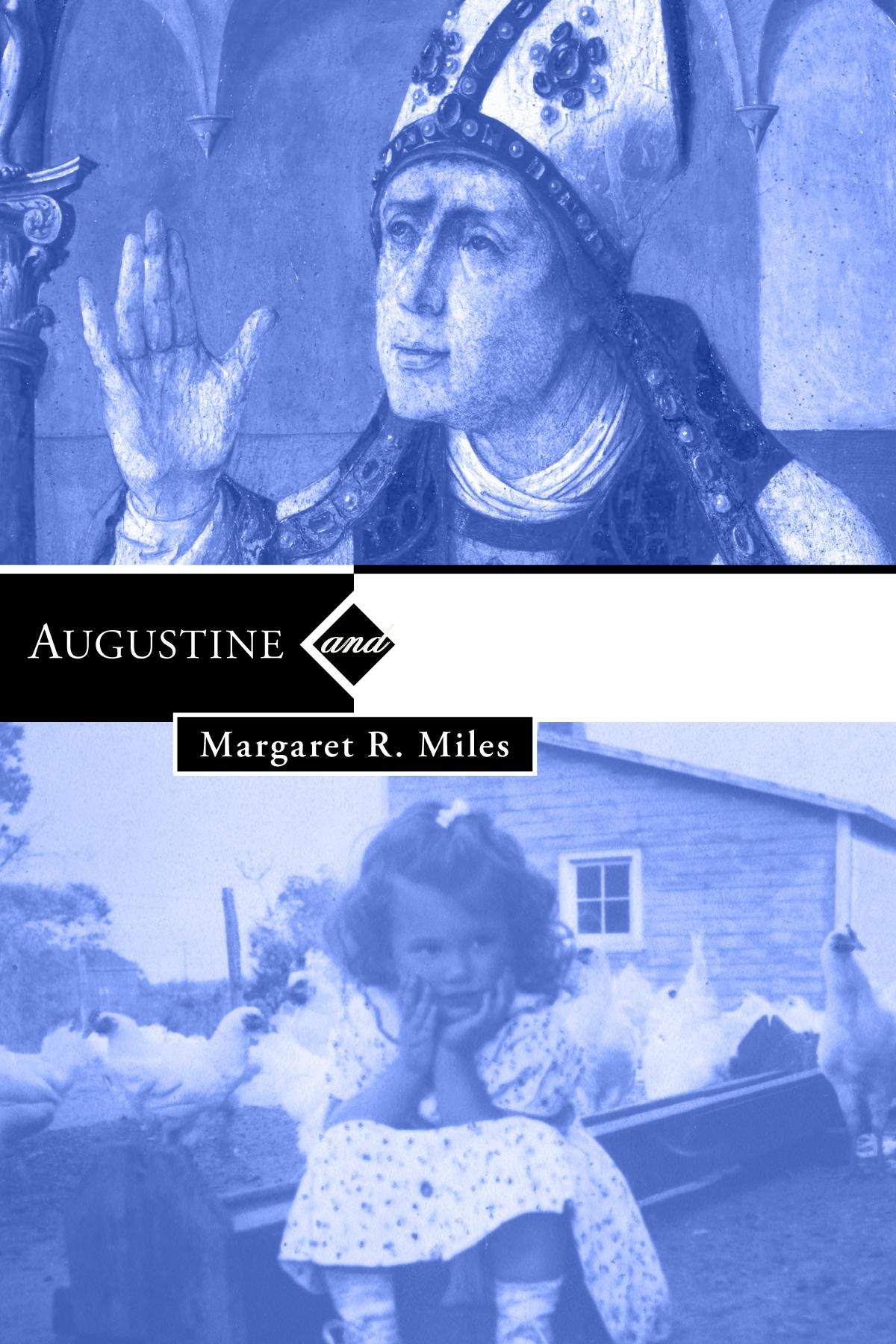 Augustine and the Fundamentalist’s Daughter