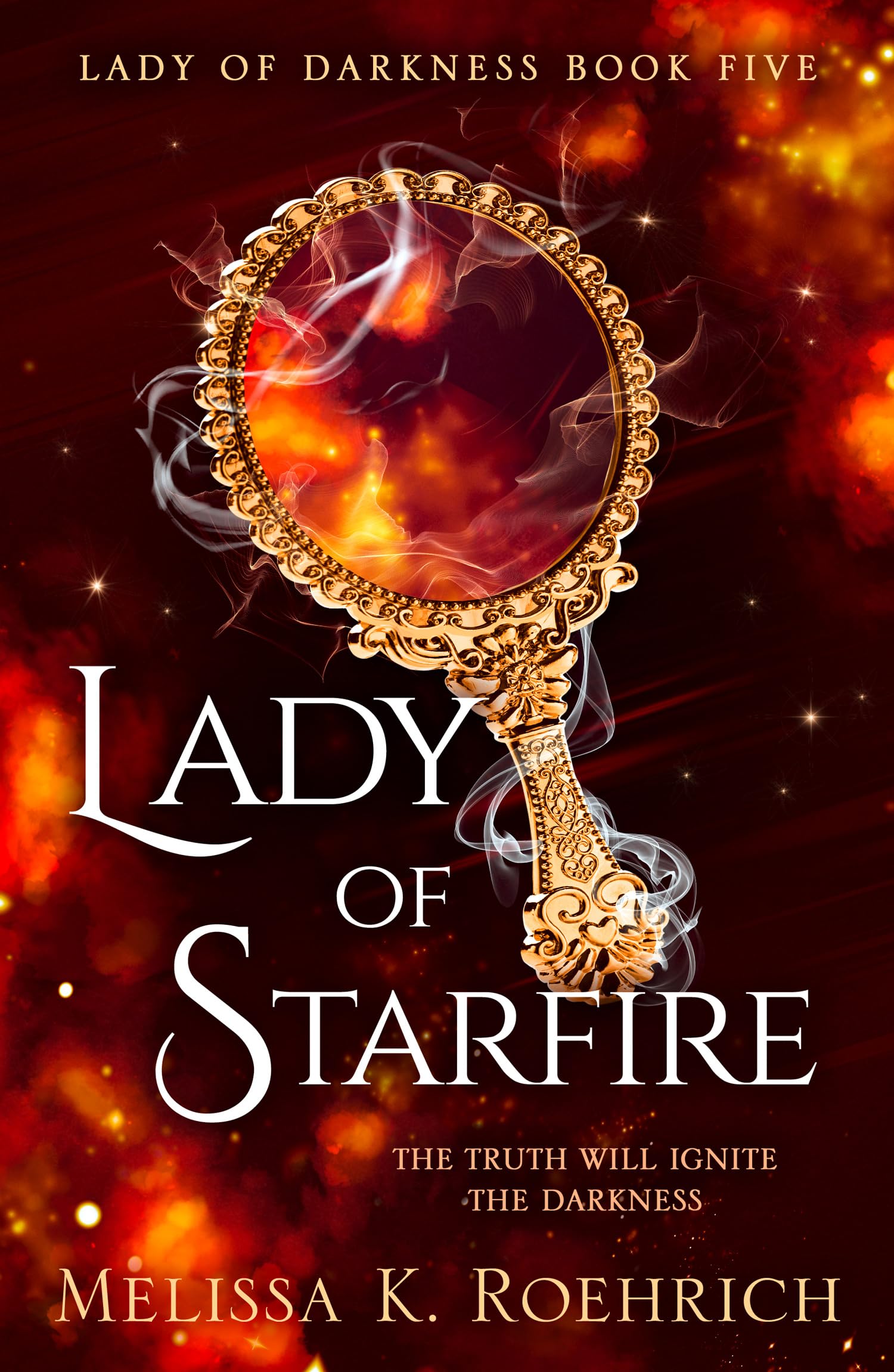 Lady of Starfire: The spellbinding epic dark fantasy spicy BookTok sensation for 2025: Book 5 (Lady of Darkness)