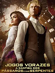 Jogos Vorazes: A Cantiga Dos Pássaros e Das Serpentes