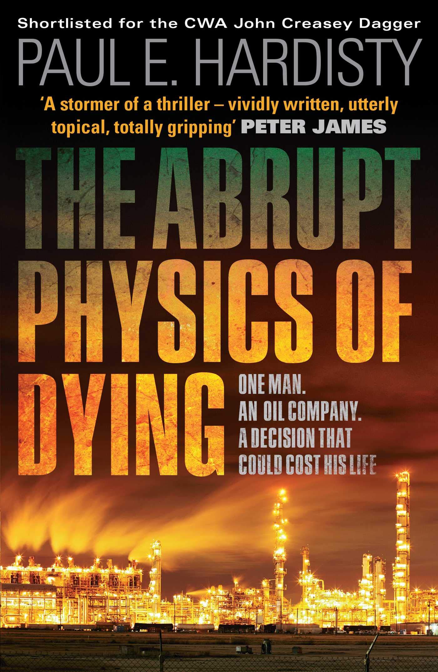 The Abrupt Physics of Dying (Volume 1)