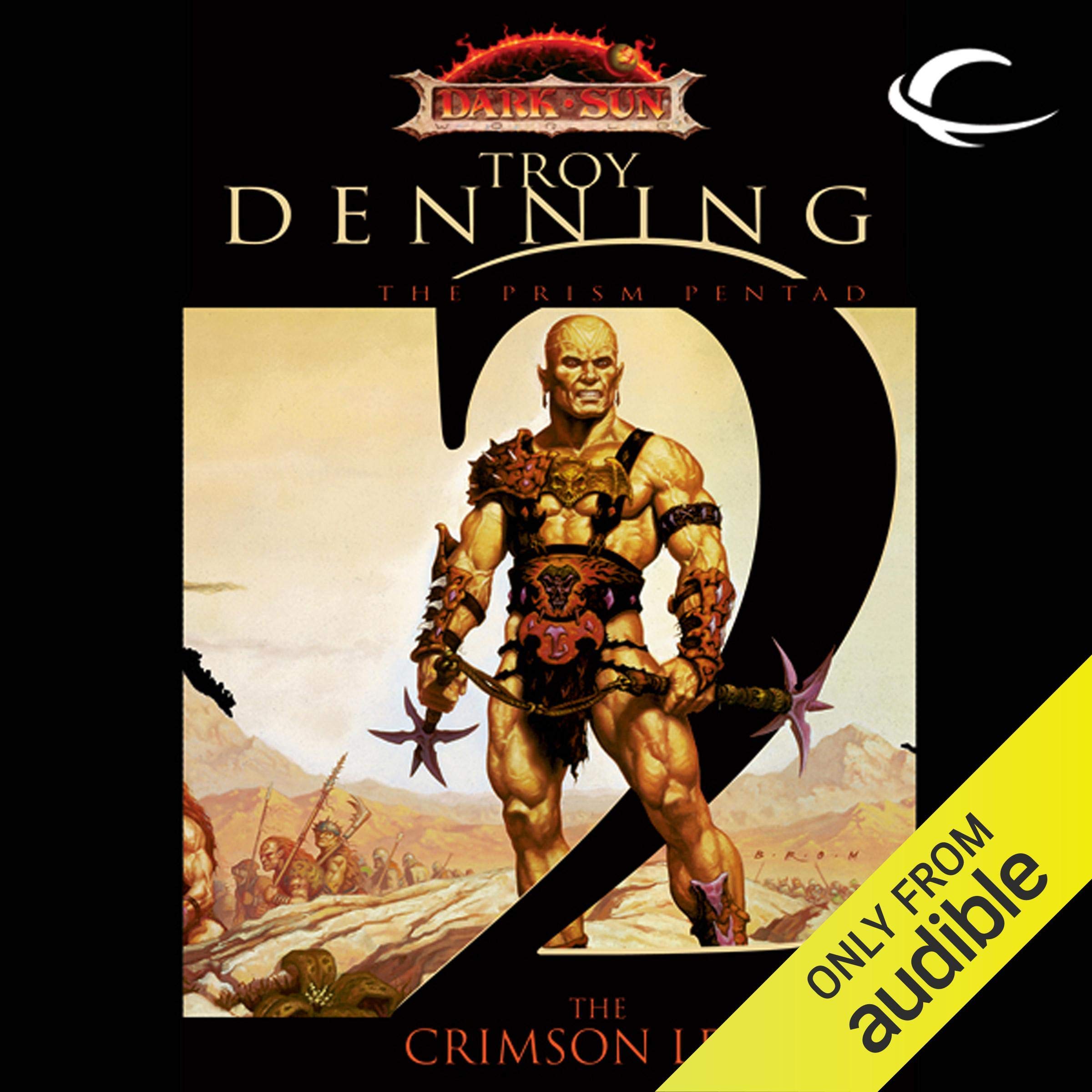 The Crimson Legion: Dungeons and Dragons: Dark Sun: Prism Pentad, Book 2
