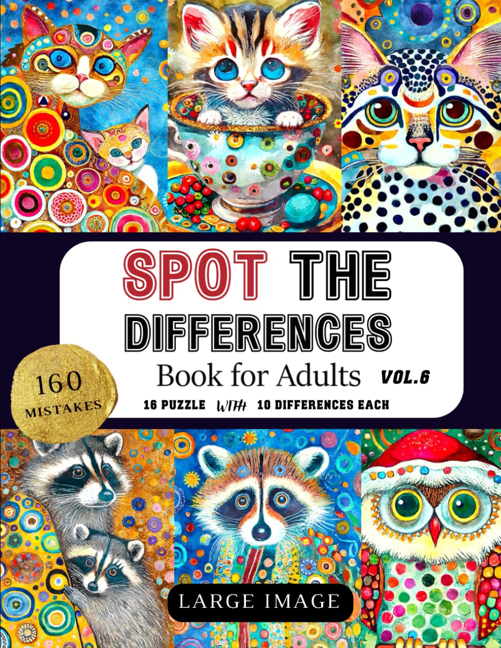 Spot the Differences Vol.6: 16 Puzzles Challenge | Large Print Activity Books