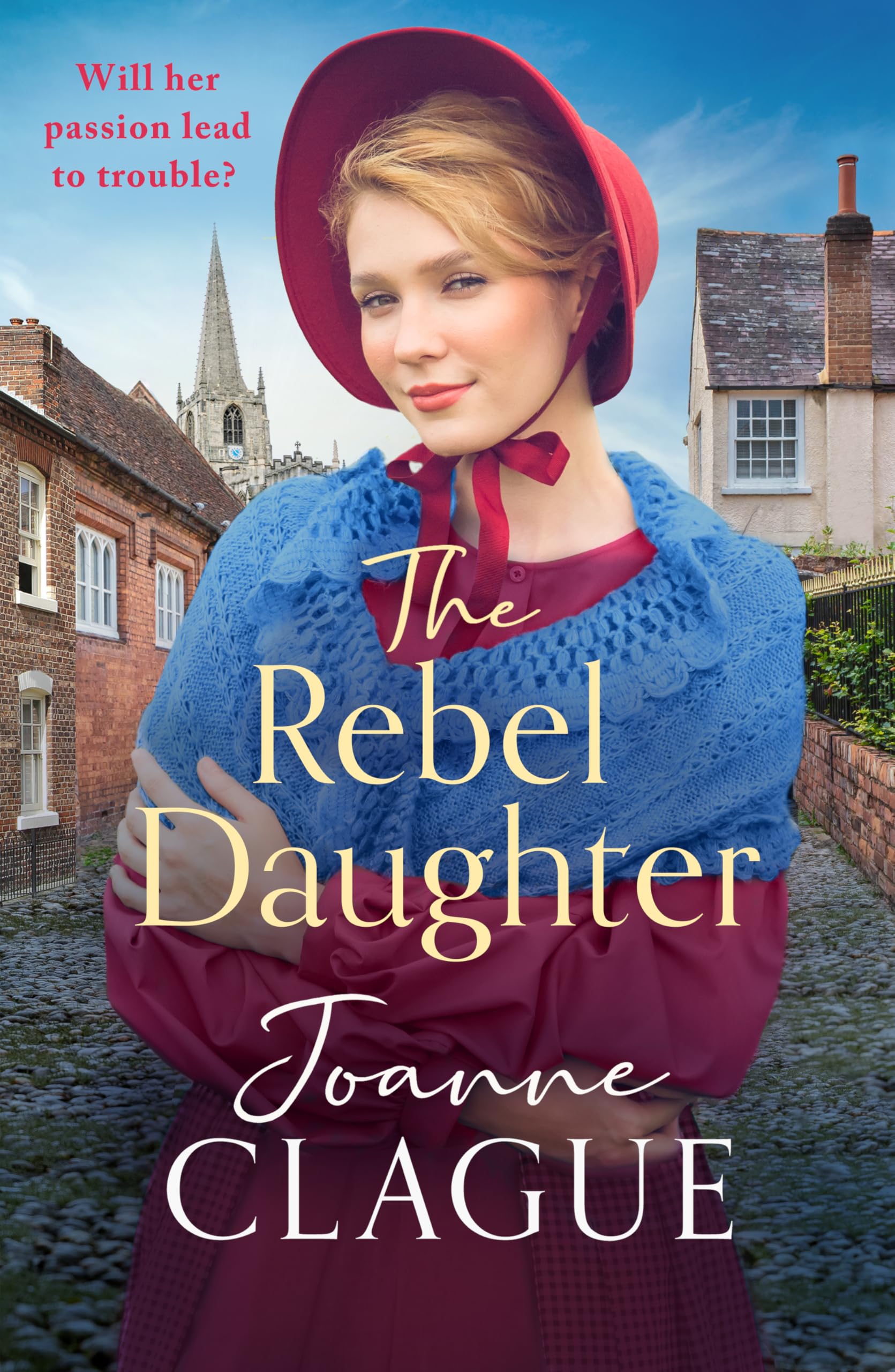 The Rebel Daughter (The House of Help for Friendless Girls, 3): A page-turning, dramatic and emotional historical novel