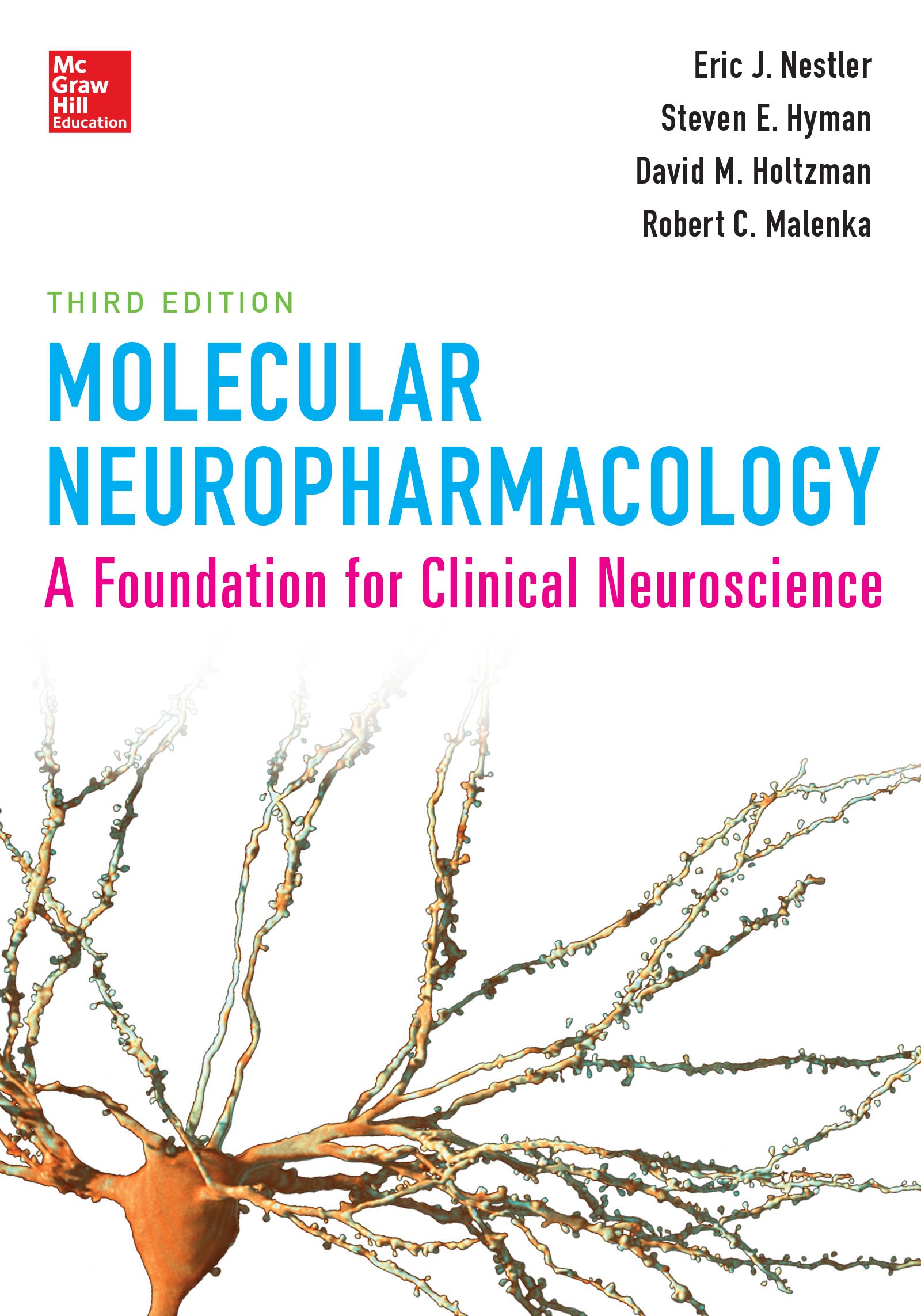 Molecular Neuropharmacology: A Foundation for Clinical Neuroscience, Third Edition (English Edition)