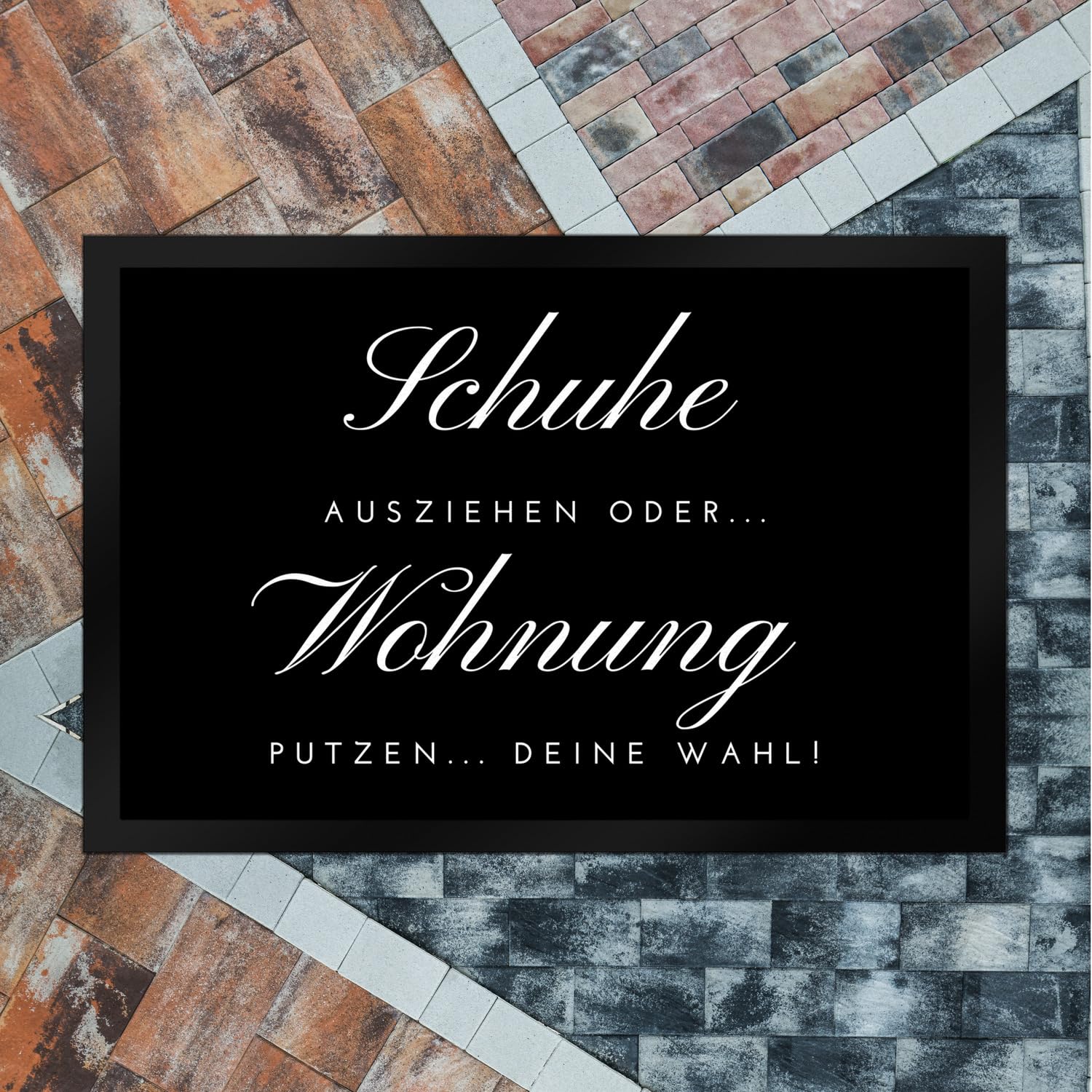 speecheese Schuhe ausziehen Fußmatte XXL in 50x75 cm mit Spruch oder Wohnung putzen EIN lustiger Türvorleger für die Eingangstüre Dekorative Motiv Fußabtreter Türmatte Frauen Verschiedene