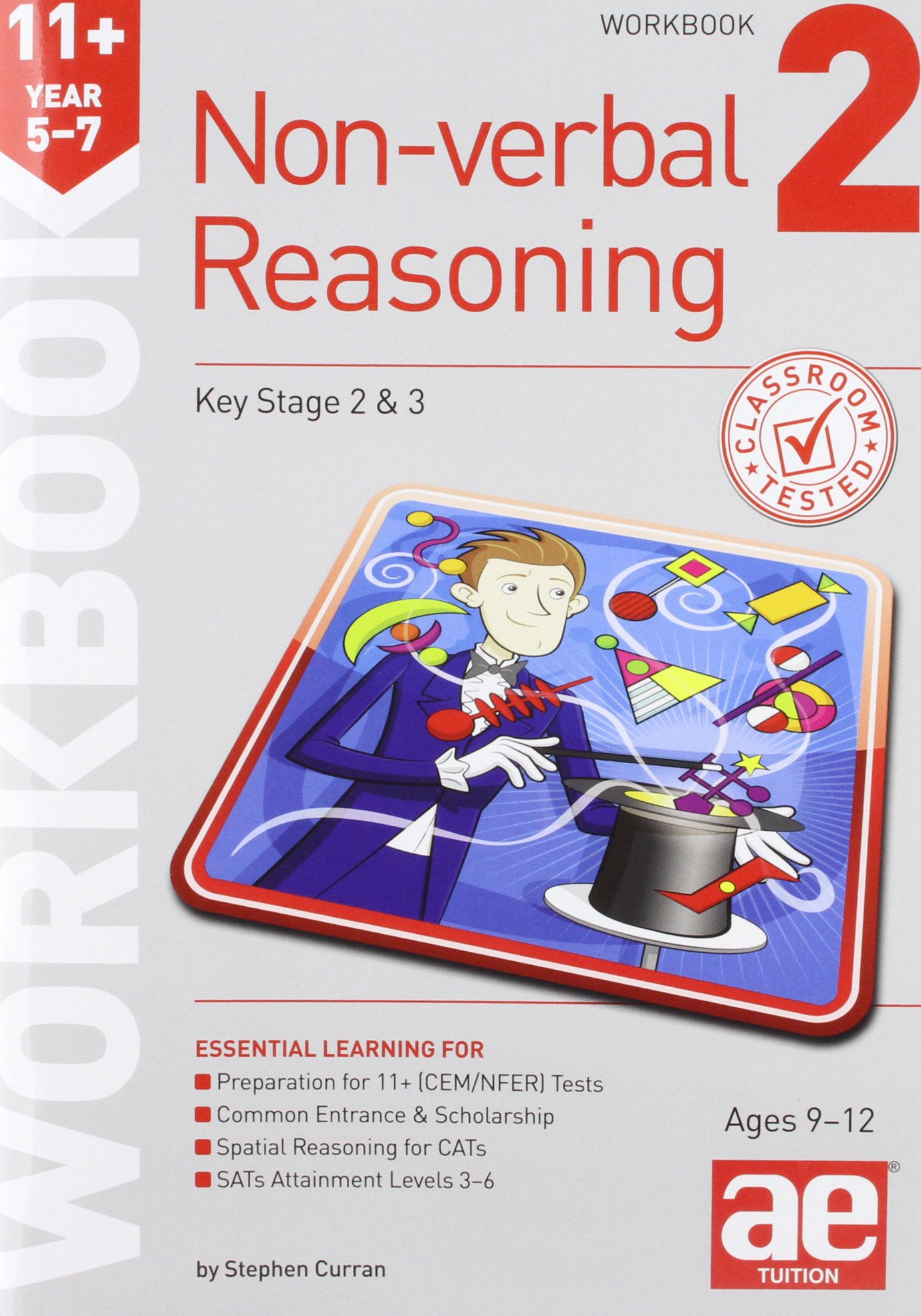 11+ Non-verbal Reasoning Year 5-7 Workbook 2 : Including Multiple-choice Test Technique