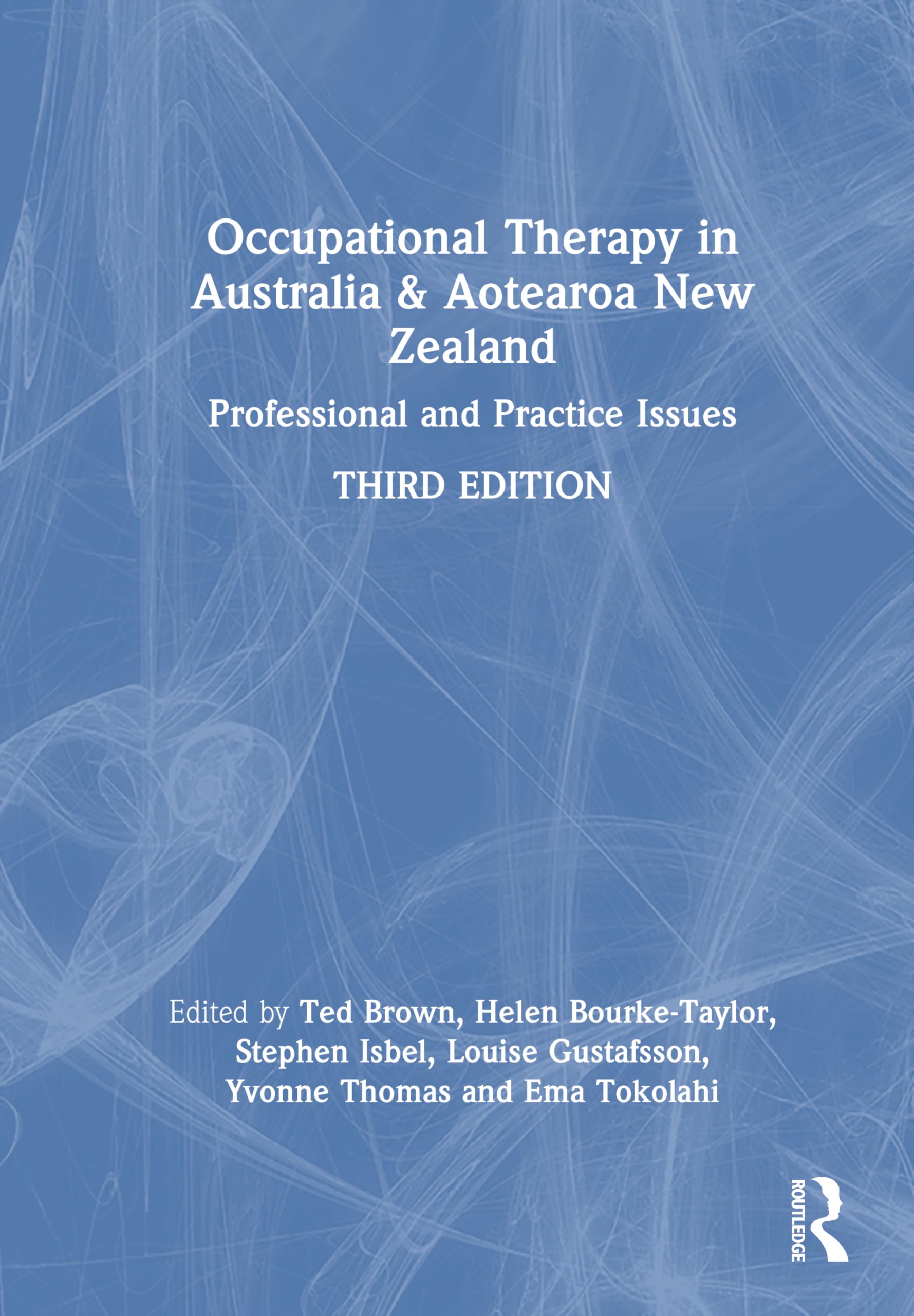 Occupational Therapy in Australia and Aotearoa New Zealand: Professional and Practice Issues