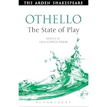 Othello The State of Play Arden Shakespeare The State of Play