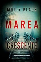 Marea Crescente (Un thriller con Cassandra Fierce - Libro Uno)